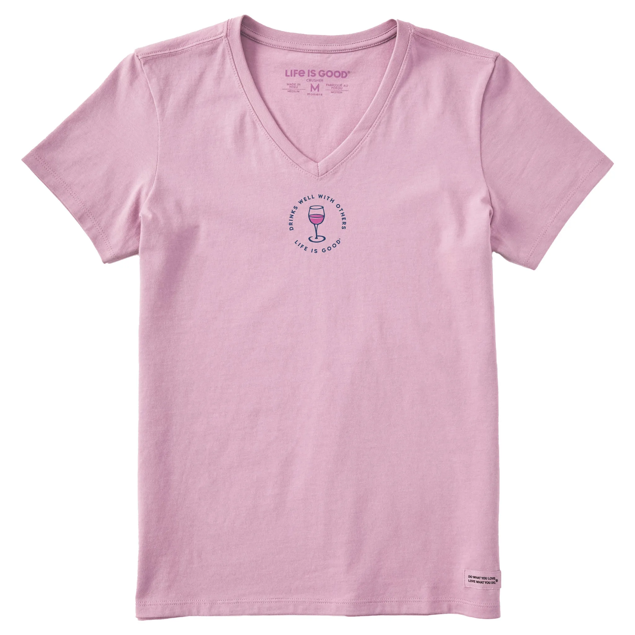 Women's Drinks Well with Others Wine Short Sleeve Crusher Vee Life is Good