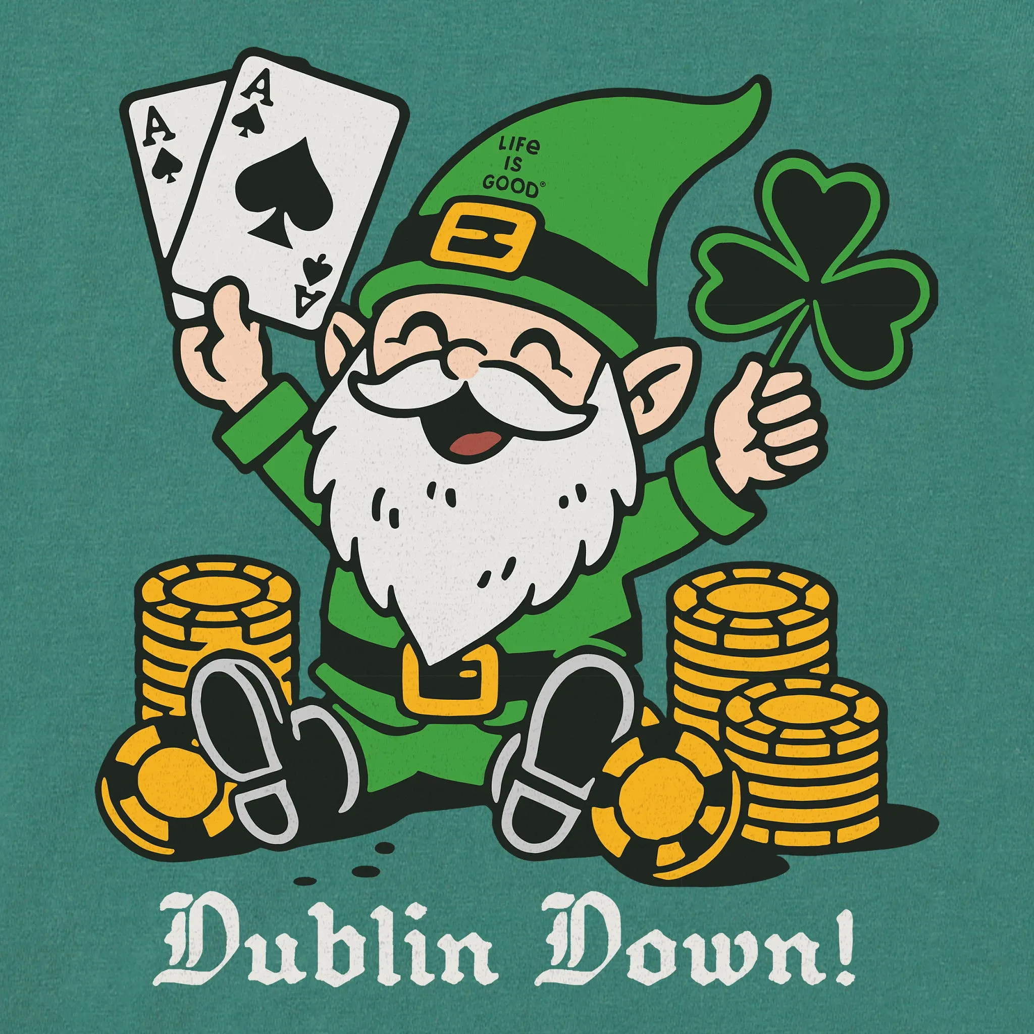 Women's Dublin Down! Short Sleeve Crusher Tee Life is Good