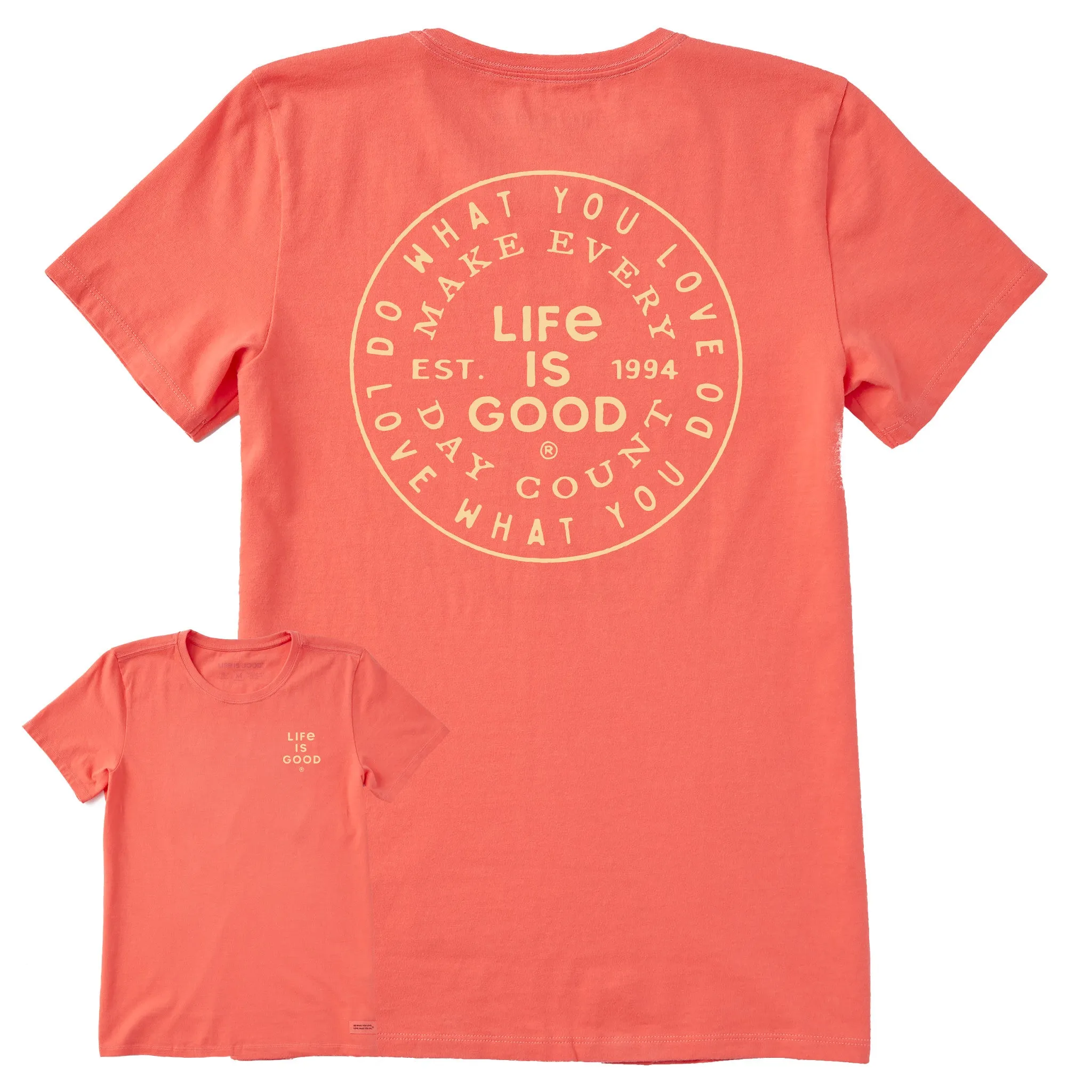 Women's DWYL Make Every Day Count Coin Short Sleeve Crusher Tee Life is Good