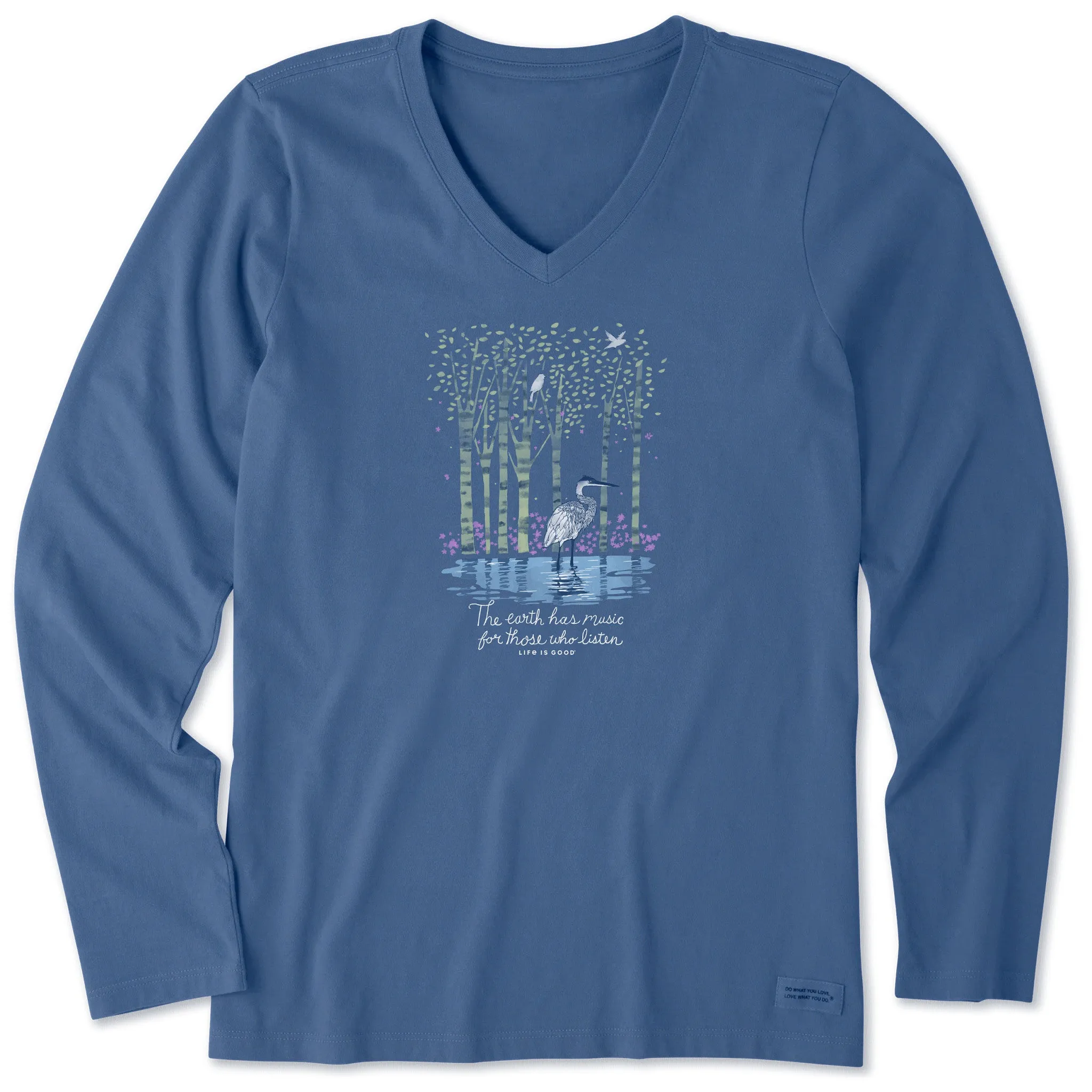 Women's Earth Has Music Heron Long Sleeve Crusher Vee Life is Good