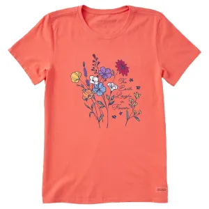 Women's Earth Laughs in Flowers Short Sleeve Tee Life is Good