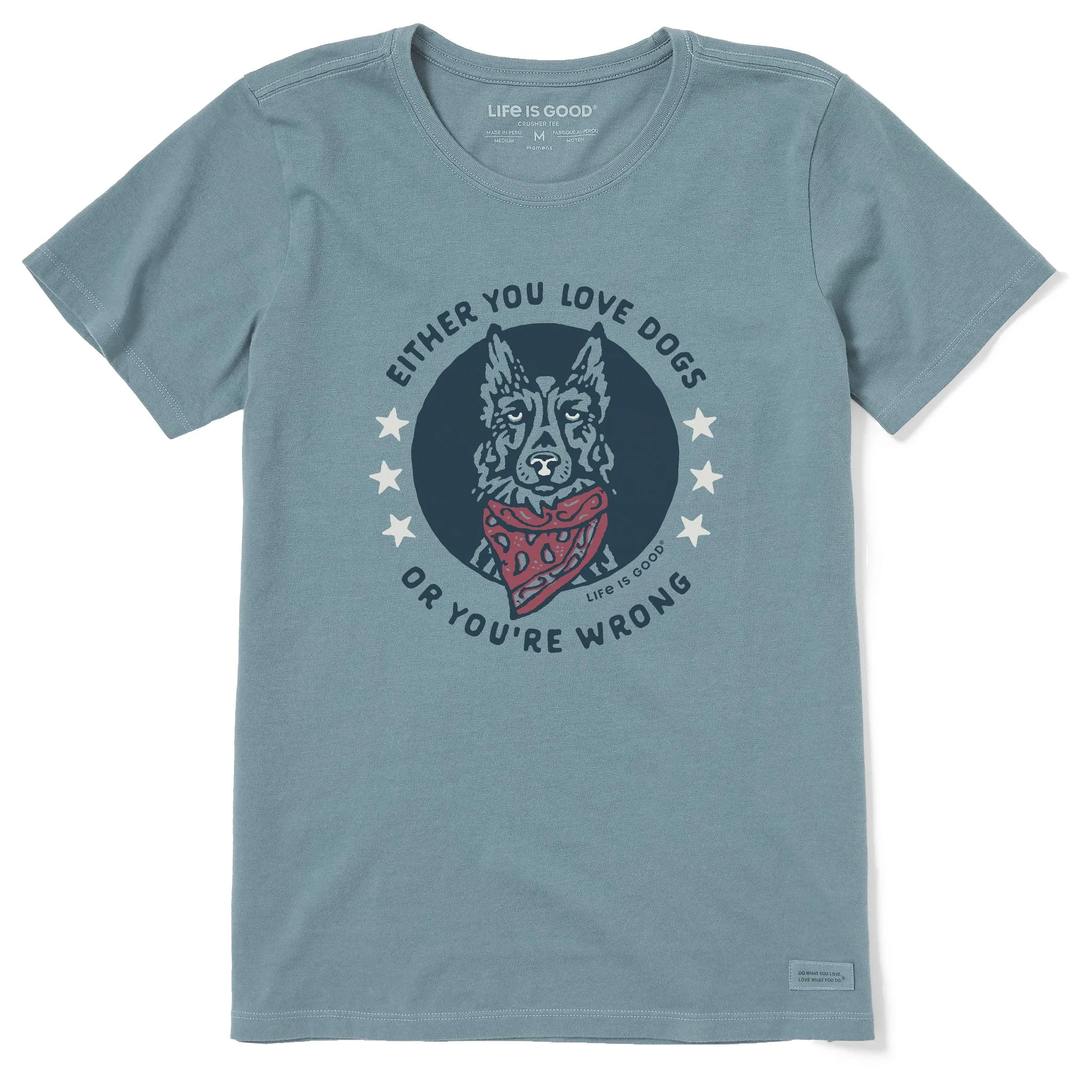 Women's Either You Love Dogs Bandana Short Sleeve Crusher Tee Life is Good