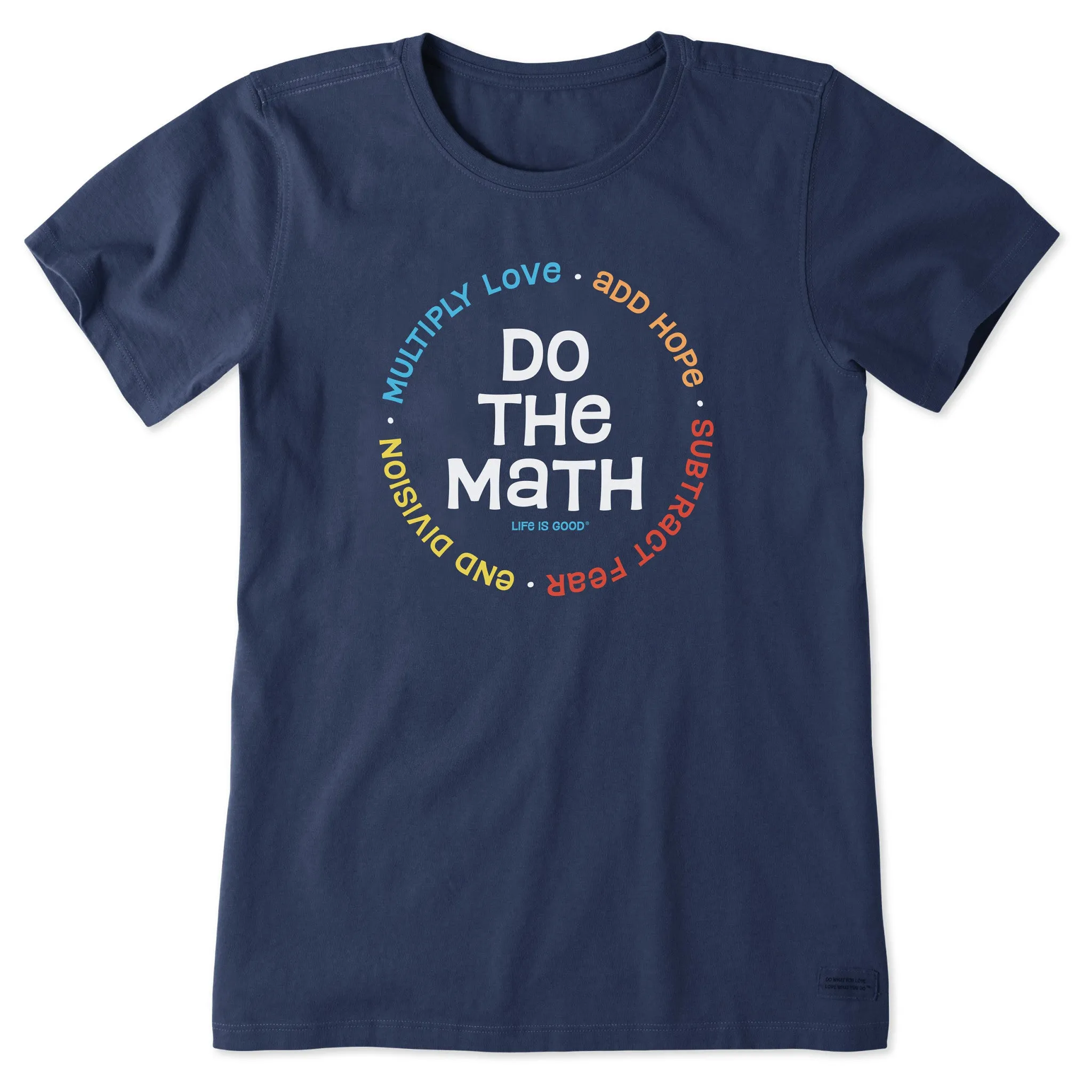 Women's End Division Do the Math Short Sleeve Tee Life is Good