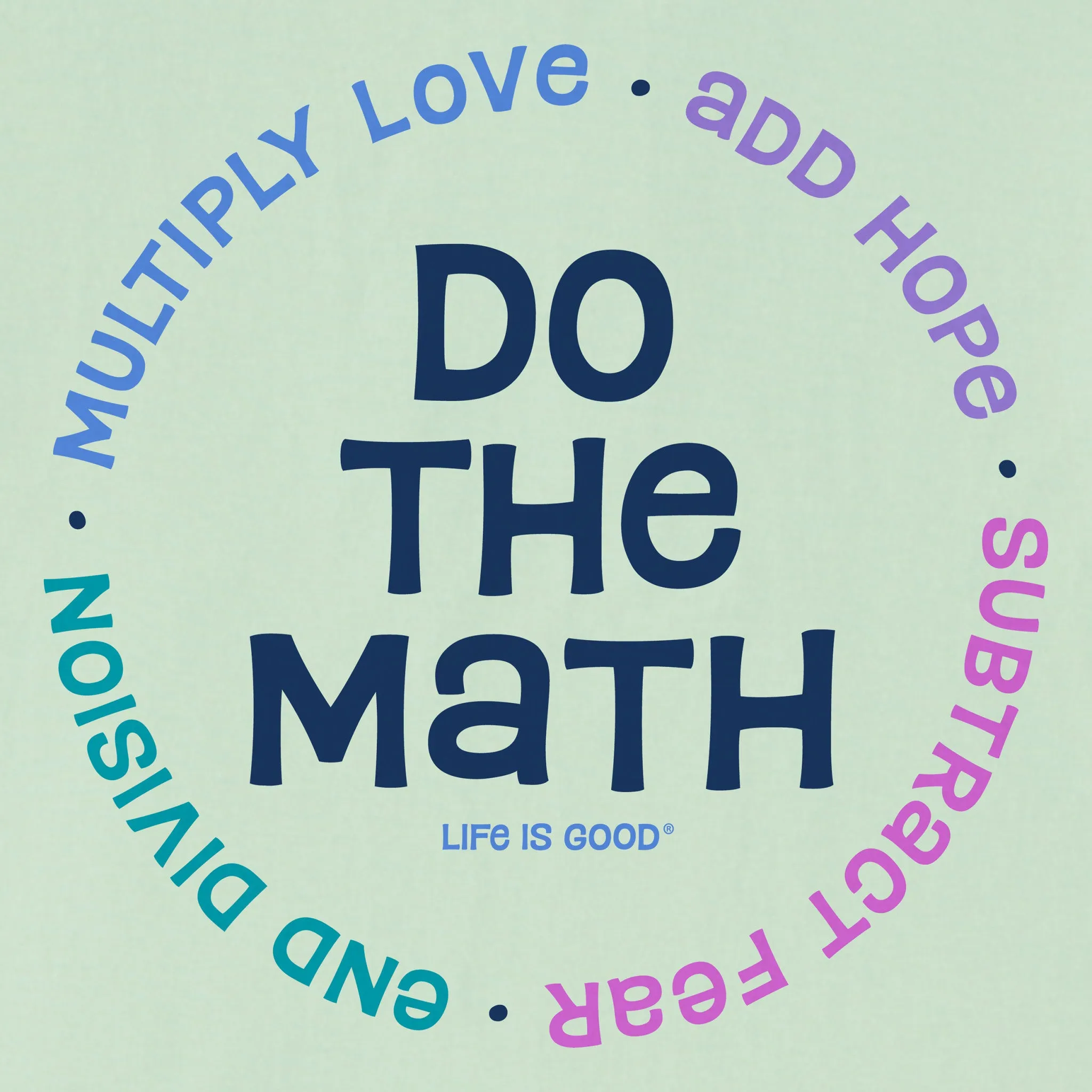 Women's End Division Do the Math Short Sleeve Tee Life is Good
