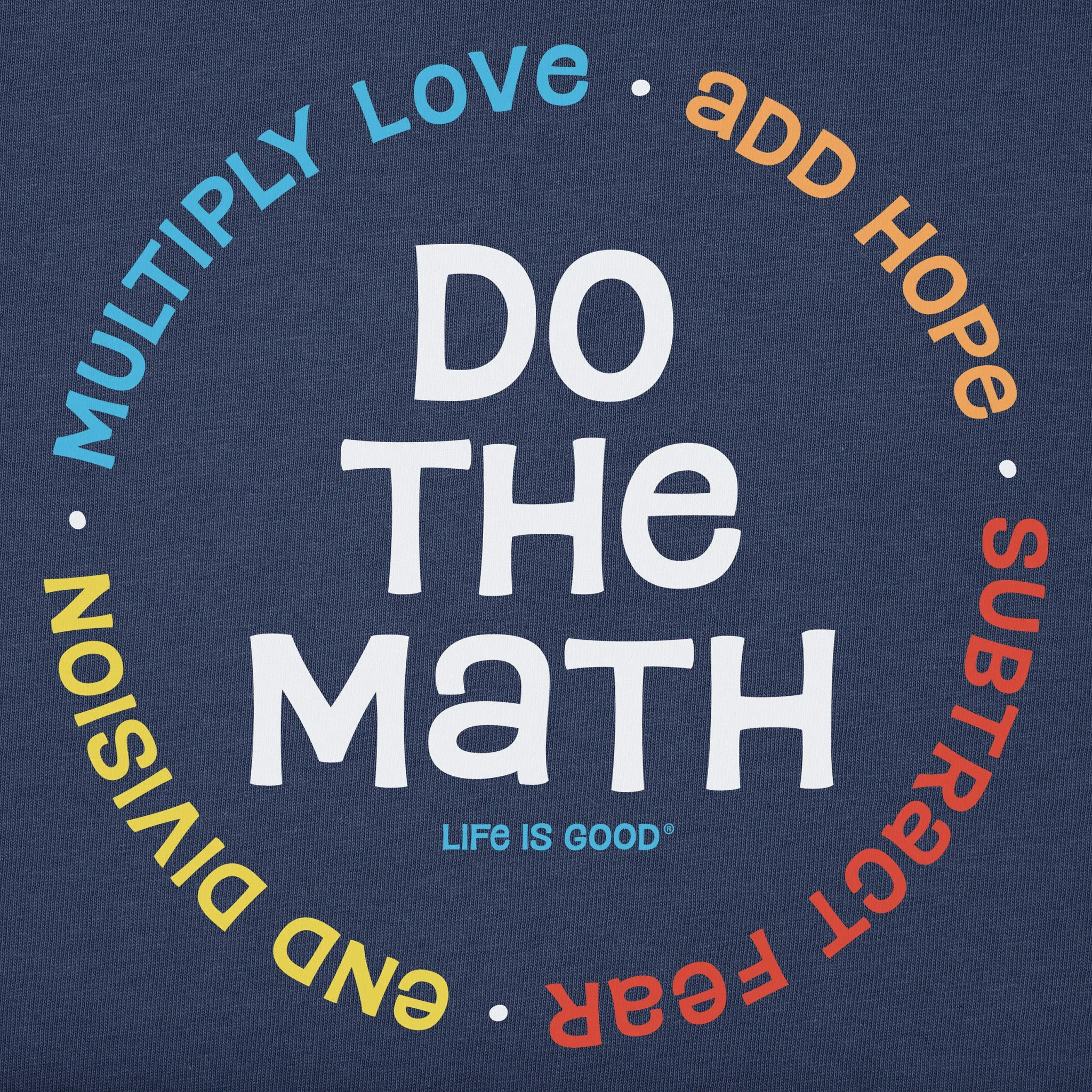 Women's End Division Do the Math Short Sleeve Tee Life is Good