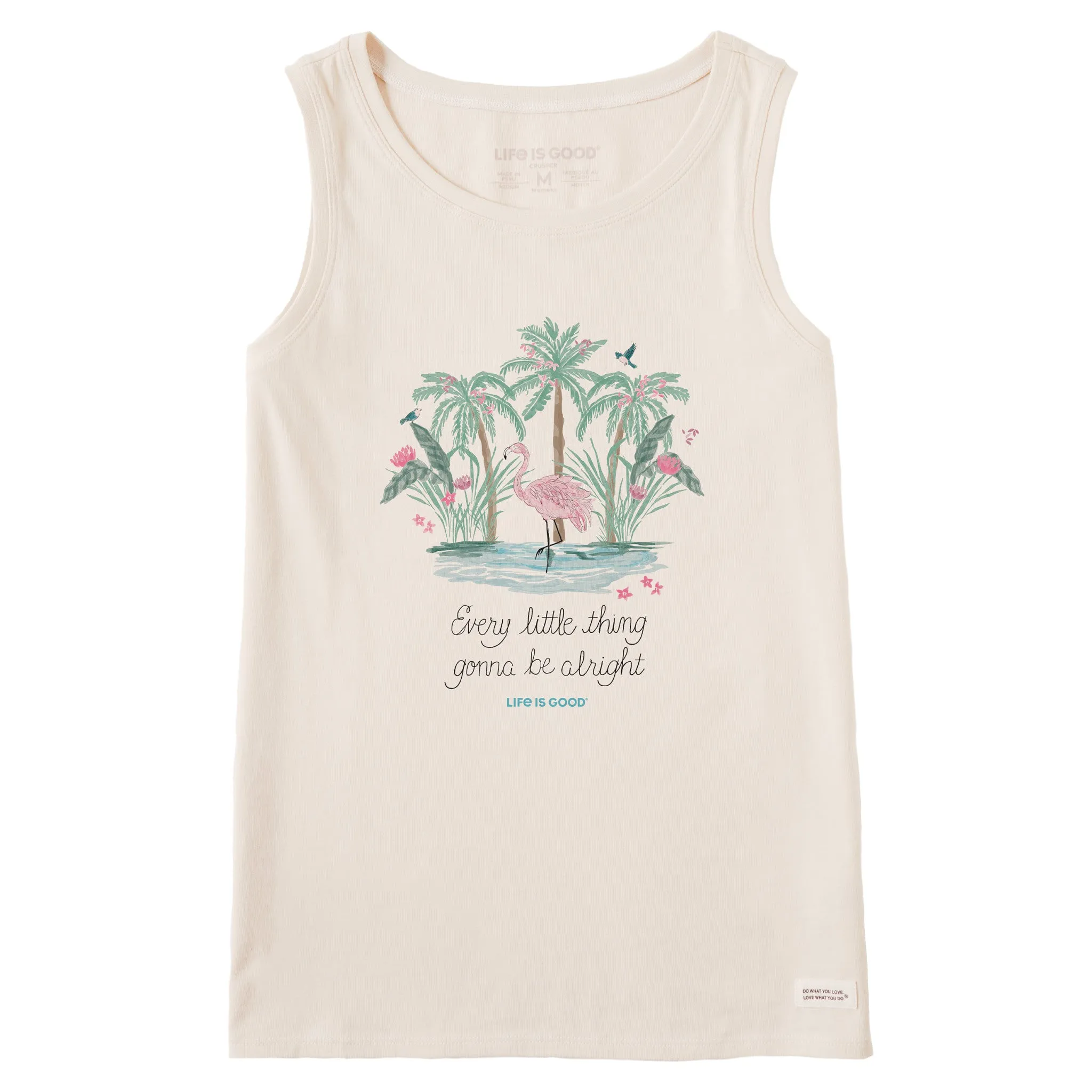 Women's Every Little Thing Flamingo Crusher Tank Life is Good