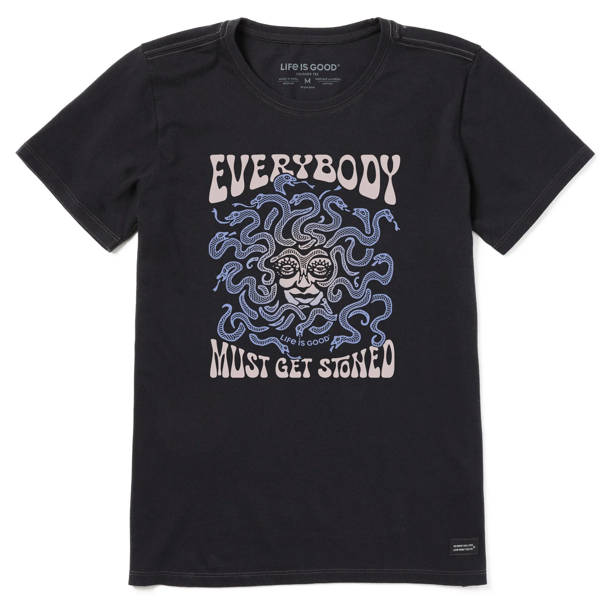 Women's Everybody Must Get Stoned Short Sleeve Crusher Tee Life is Good