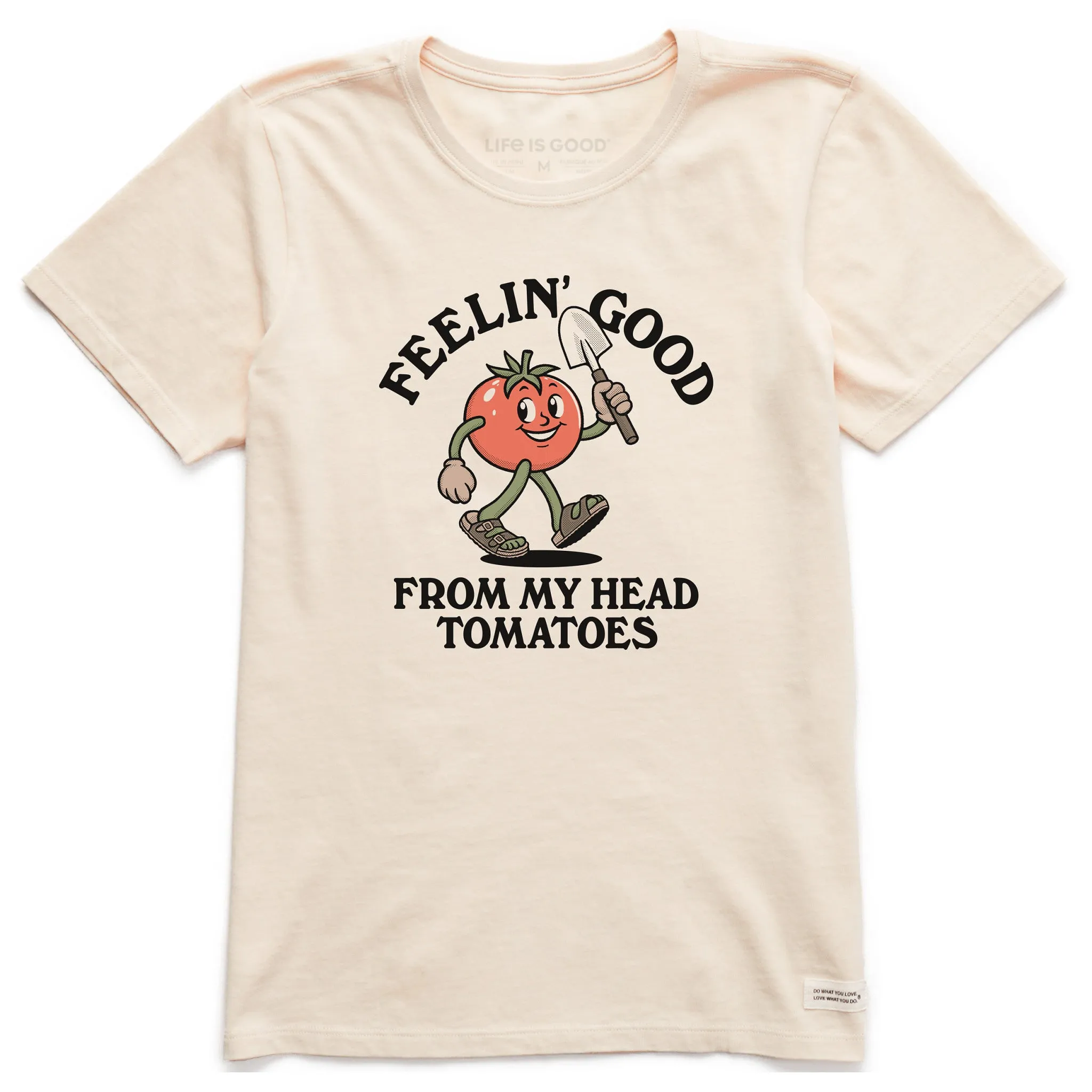 Women's Feelin' Good Tomatoes Short Sleeve Crusher Tee Life is Good