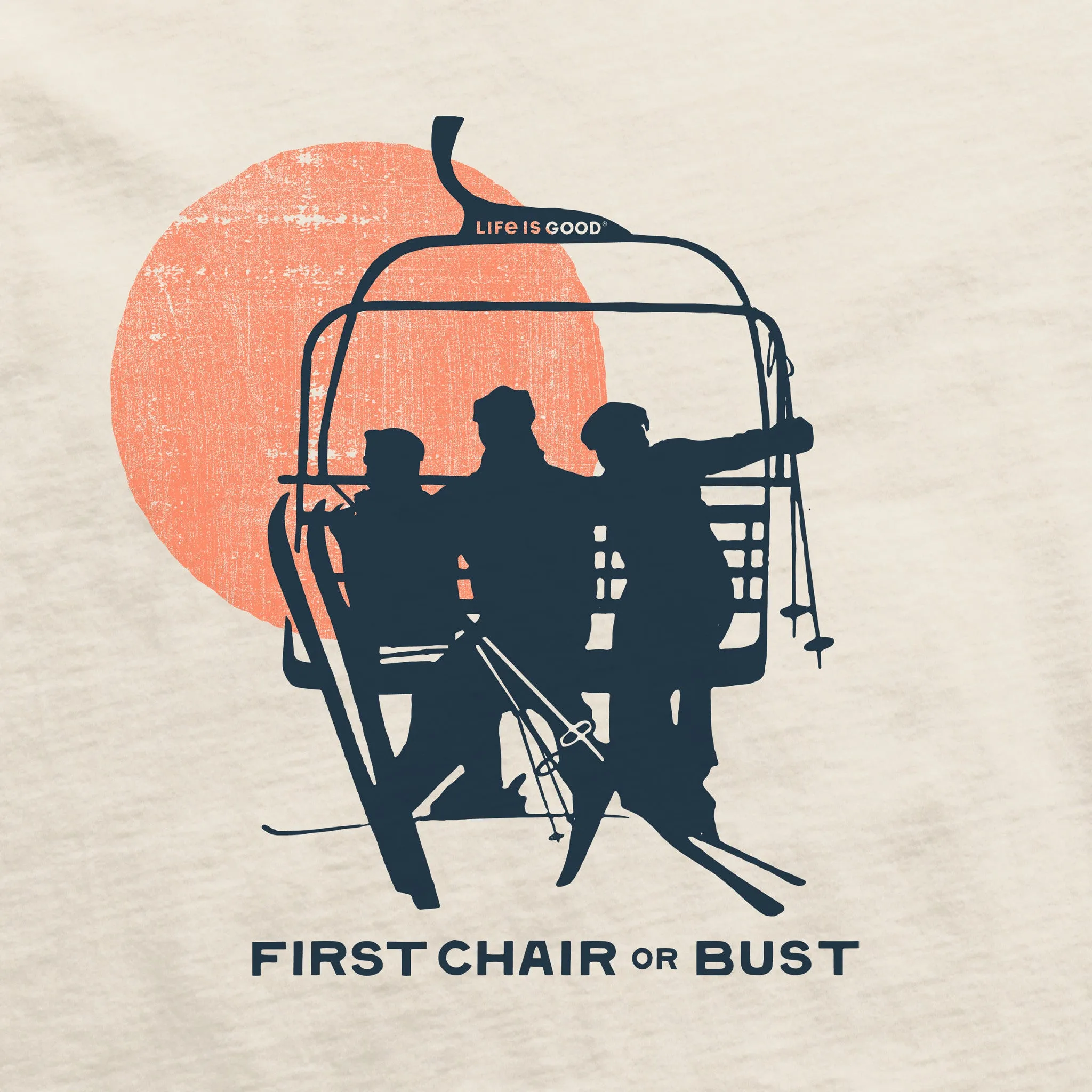 Women's First Chair or Bust Short Sleeve Crusher Tee Life is Good