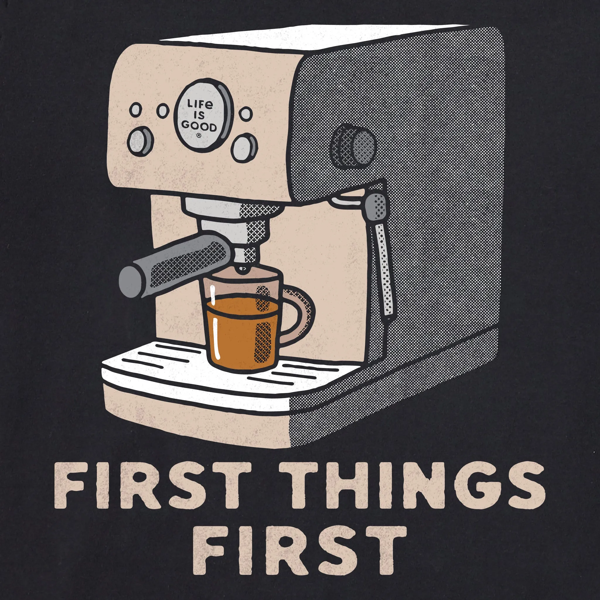 Women's First Things First Coffee Short Sleeve Tee Life is Good