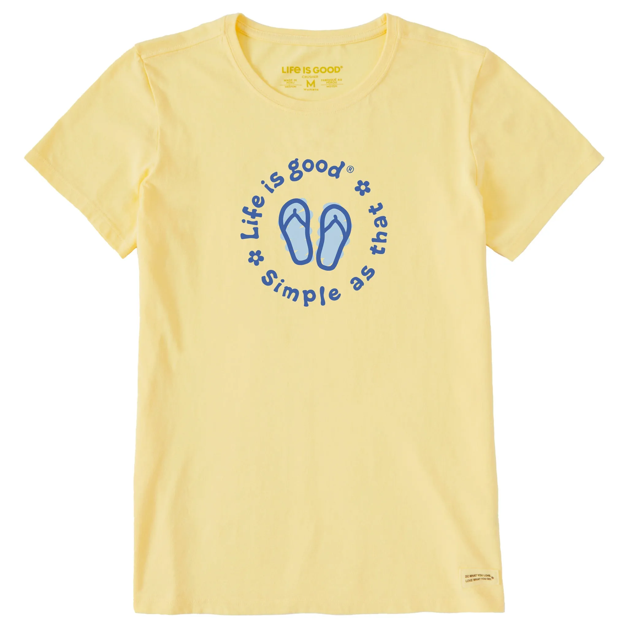 Women's Flip Flops Simple as That Short Sleeve Crusher Tee Life is Good