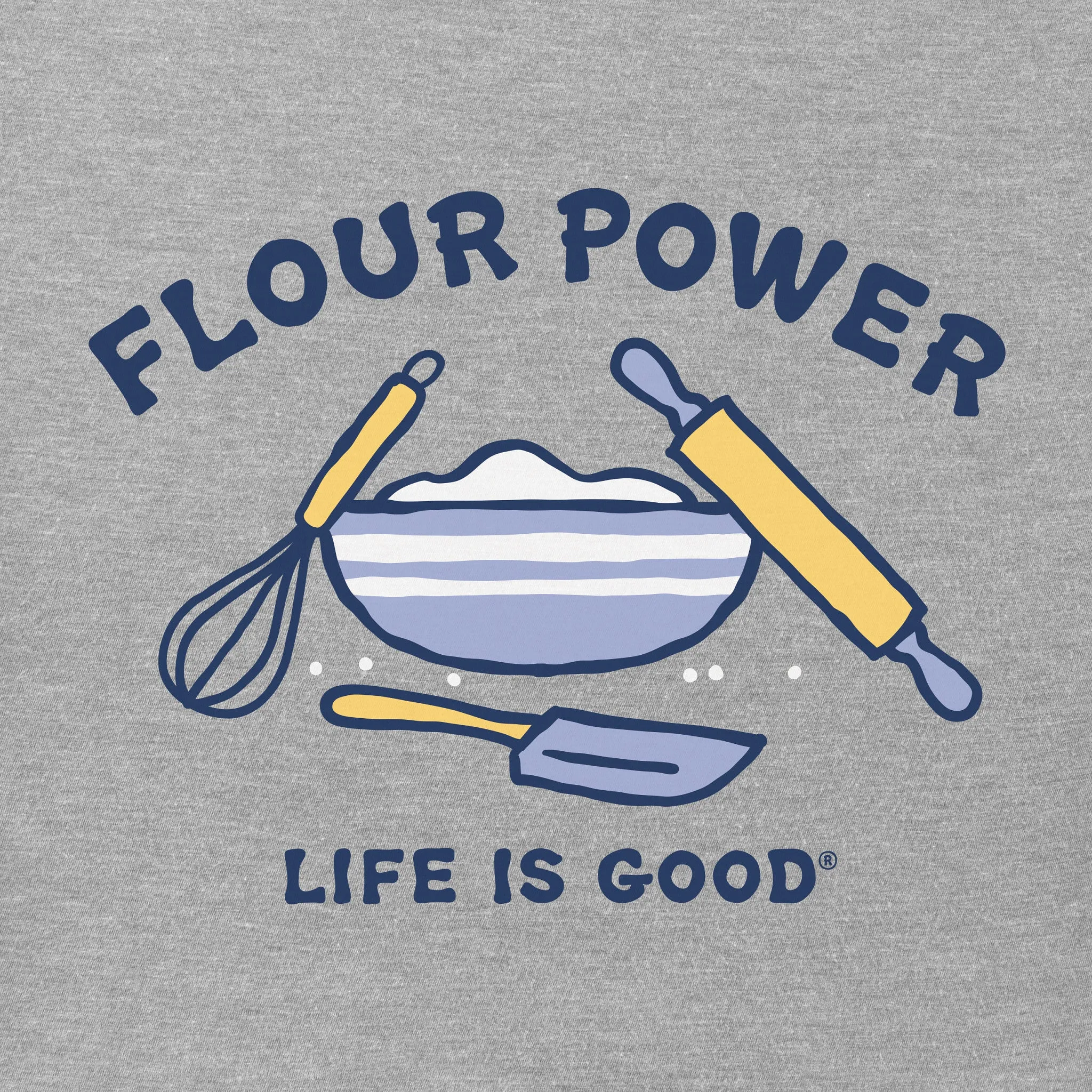 Women's Flour Power Short Sleeve Crusher Tee Life is Good
