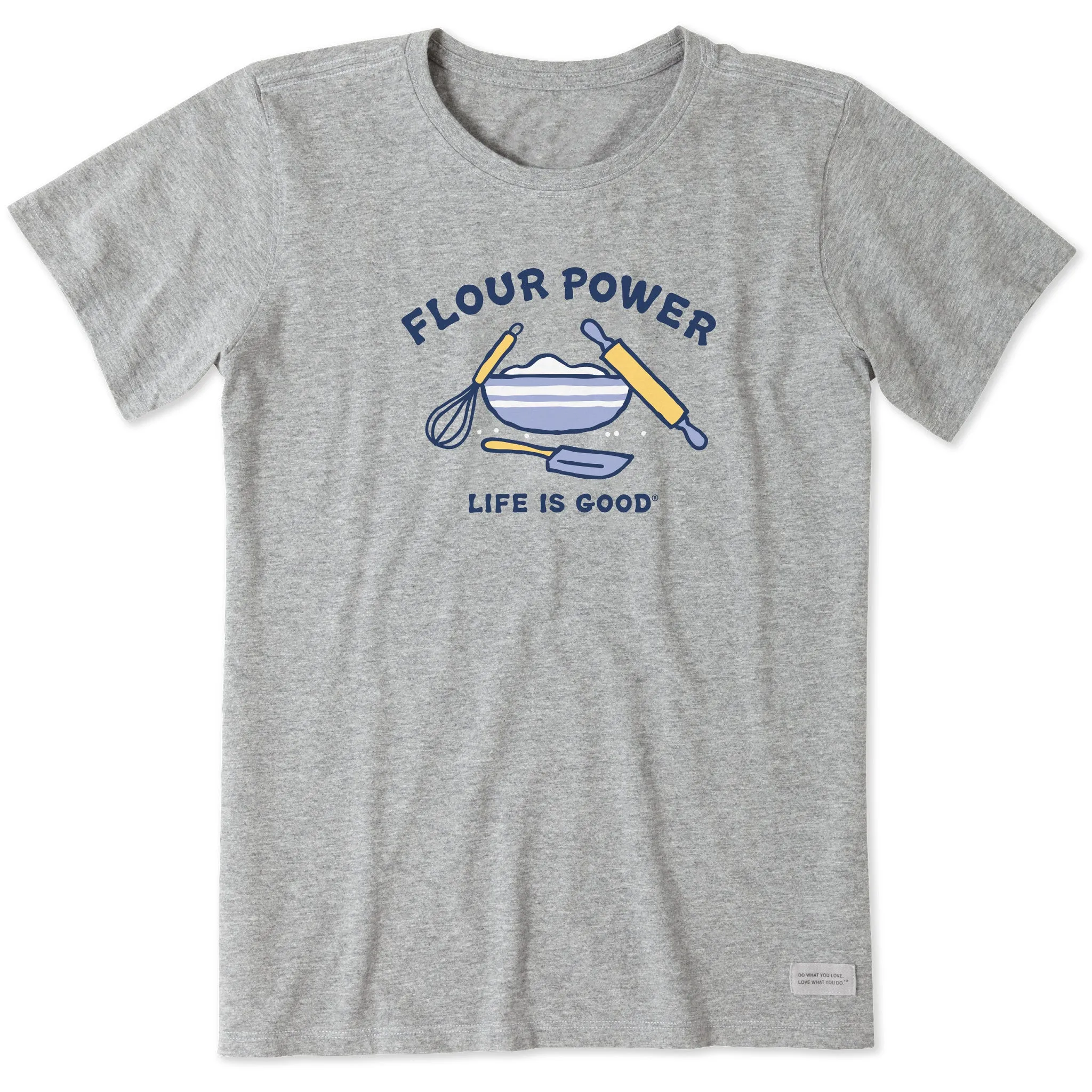 Women's Flour Power Short Sleeve Crusher Tee Life is Good