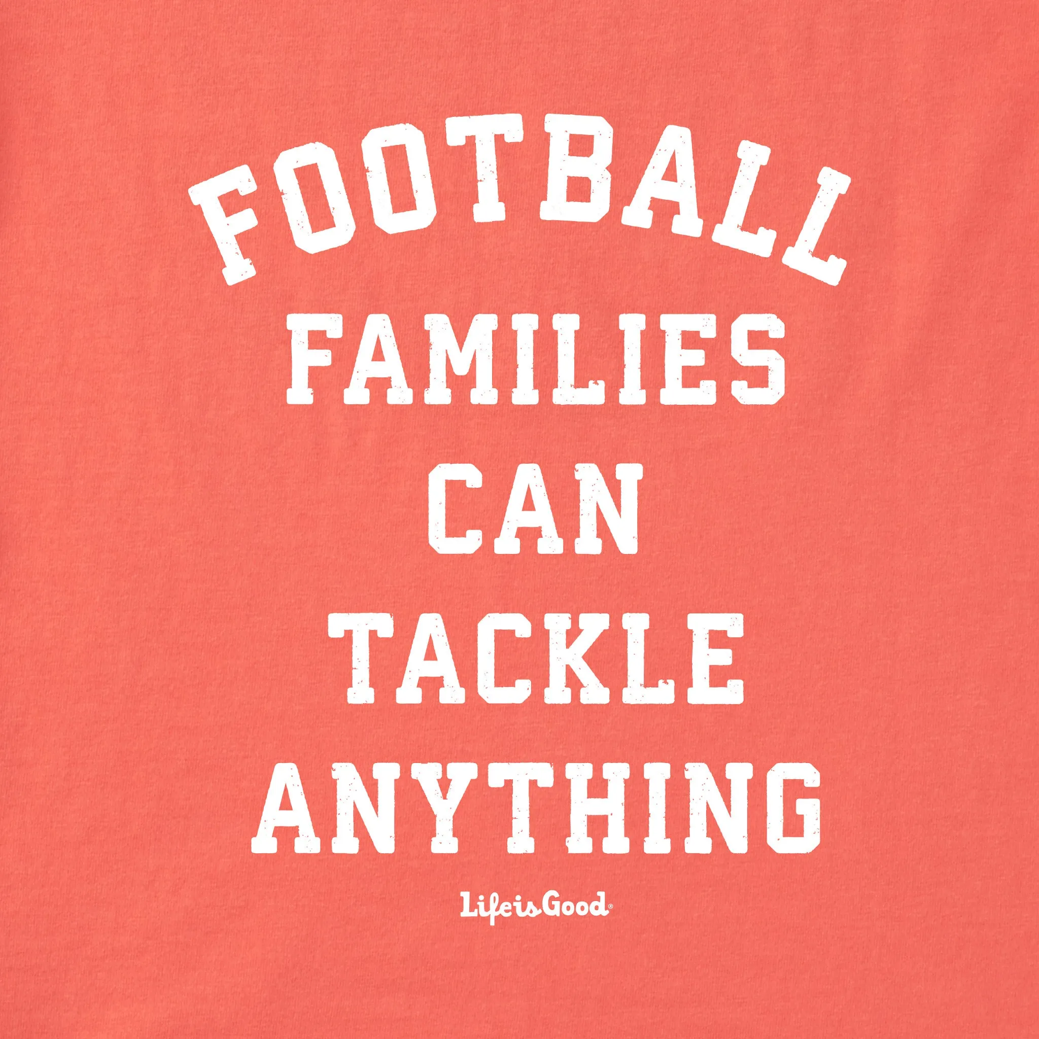 Women's Football Families can Tackle Anything Short Sleeve Tee Life is Good