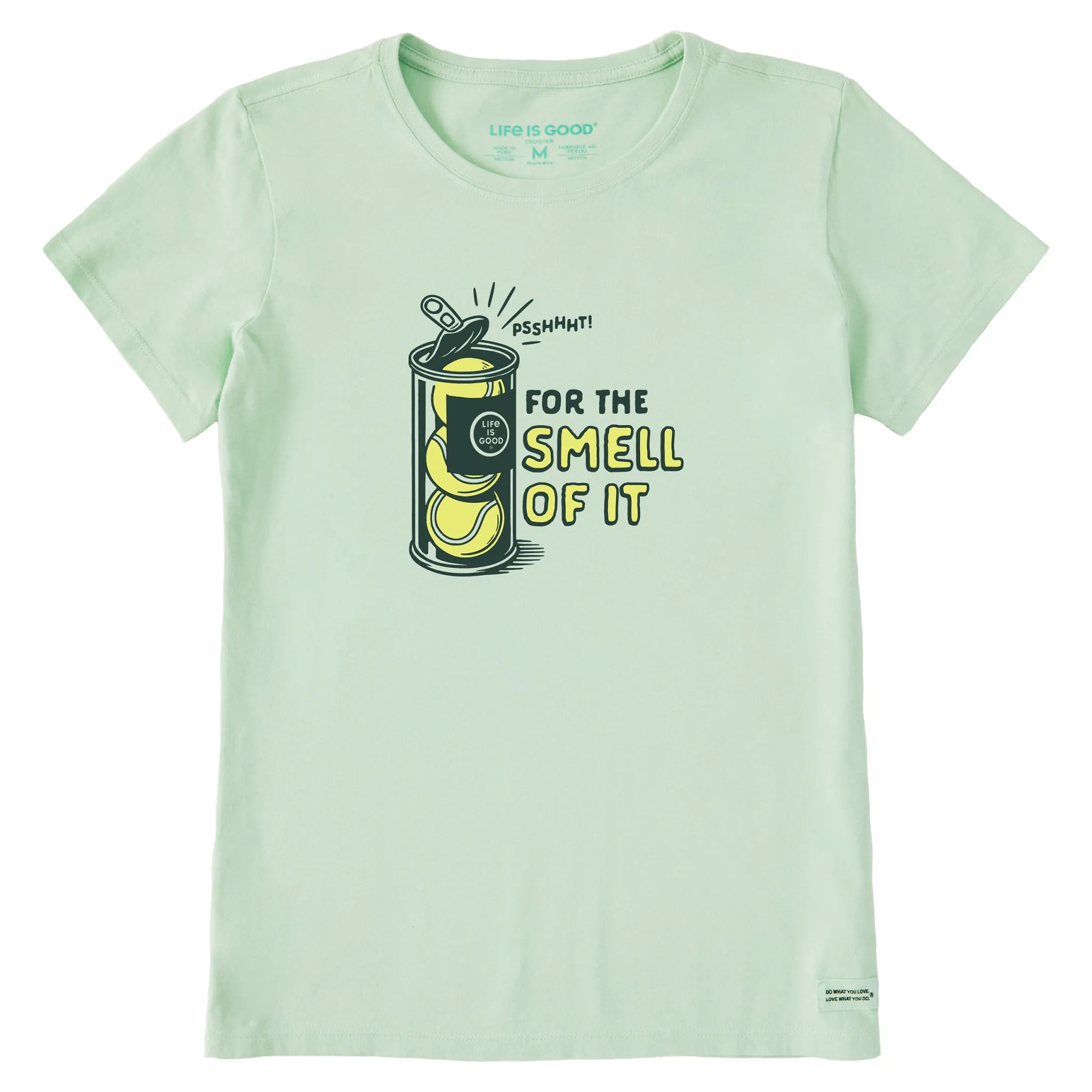Women's For the Smell of it Short Sleeve Crusher Tee Life is Good