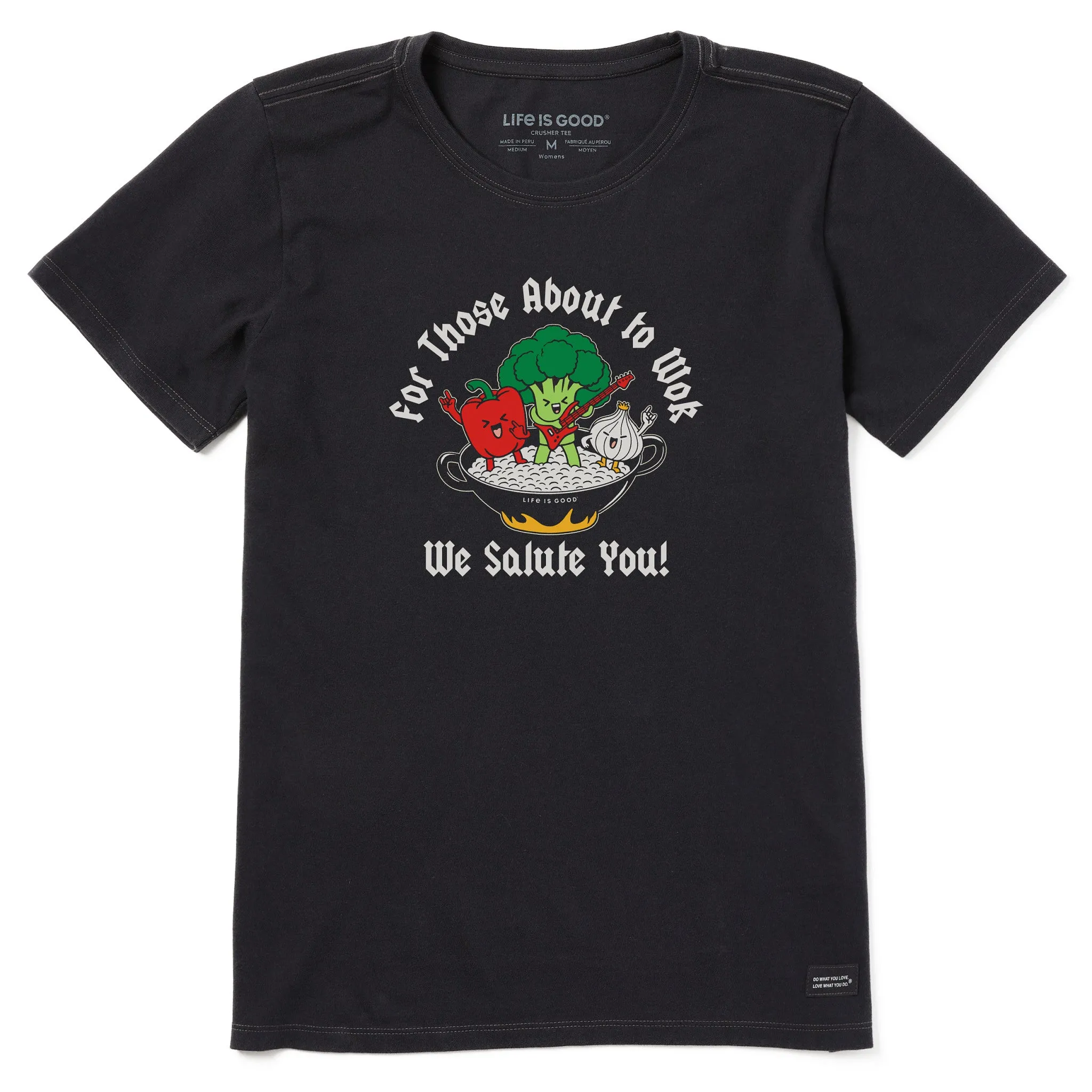 Women's For Those About to Wok Short Sleeve Tee Life is Good