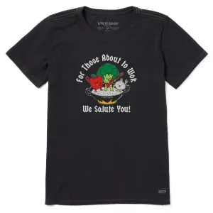 Women's For Those About to Wok Short Sleeve Tee Life is Good