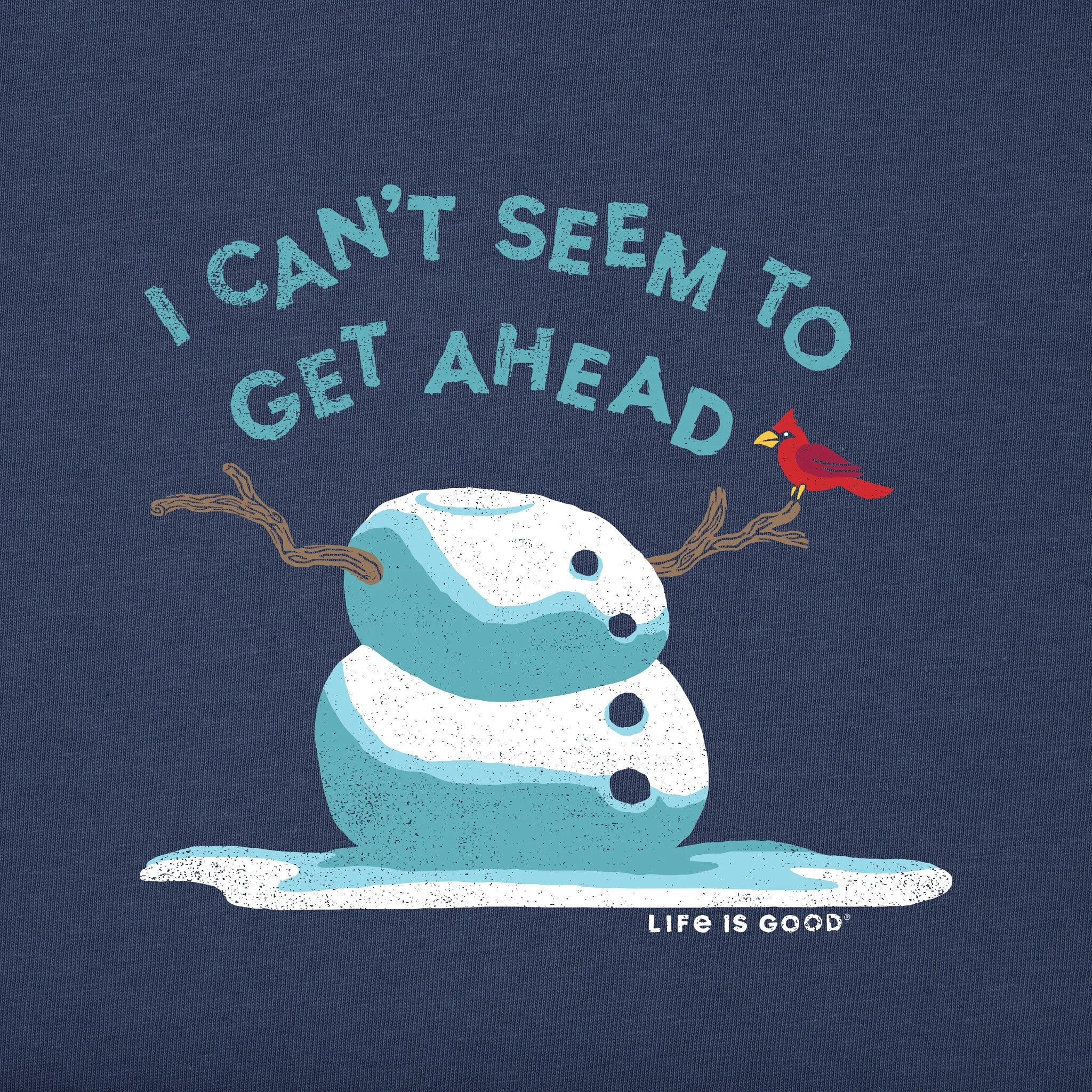 Women's Get Ahead Snowman Long Sleeve Crusher Tee Life is Good