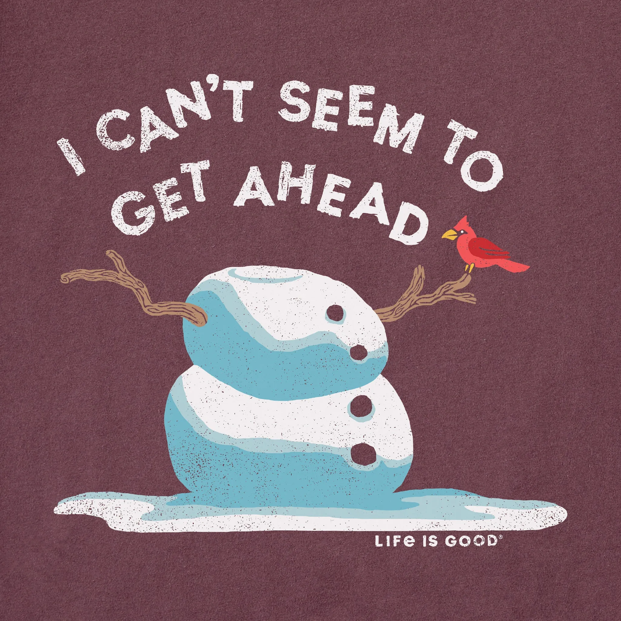 Women's Get Ahead Snowman Long Sleeve Crusher Tee Life is Good