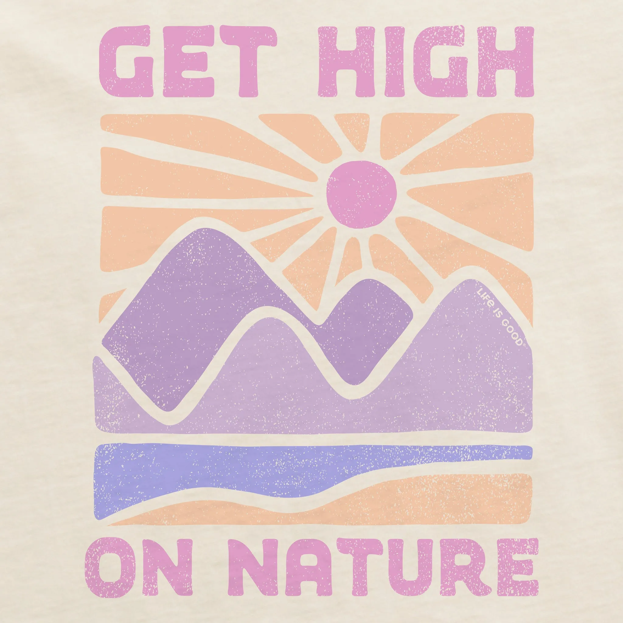Women's Get High on Nature Crusher-LITE Shrunken Tee Life is Good