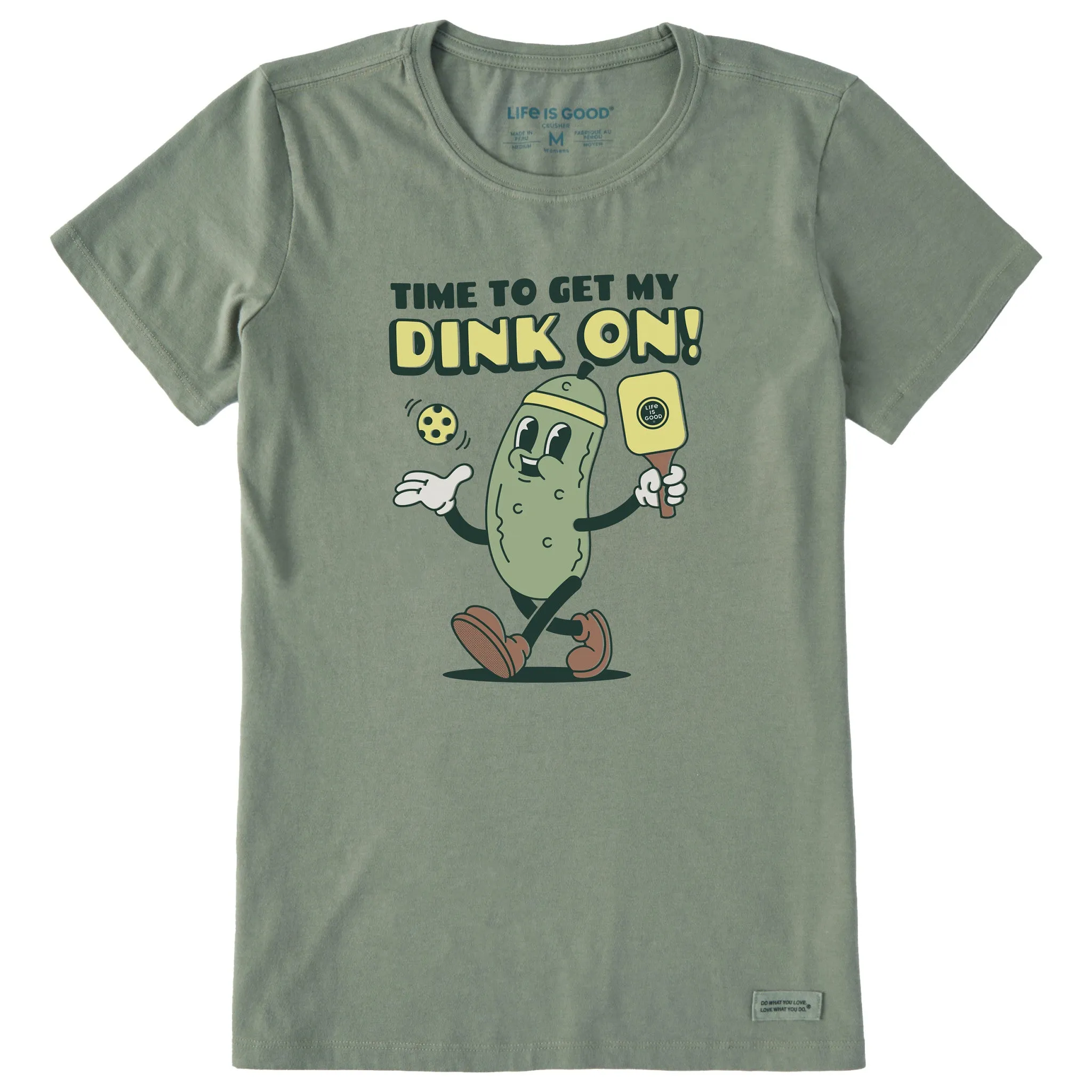 Women's Get my Dink On Short Sleeve Crusher Tee Life is Good