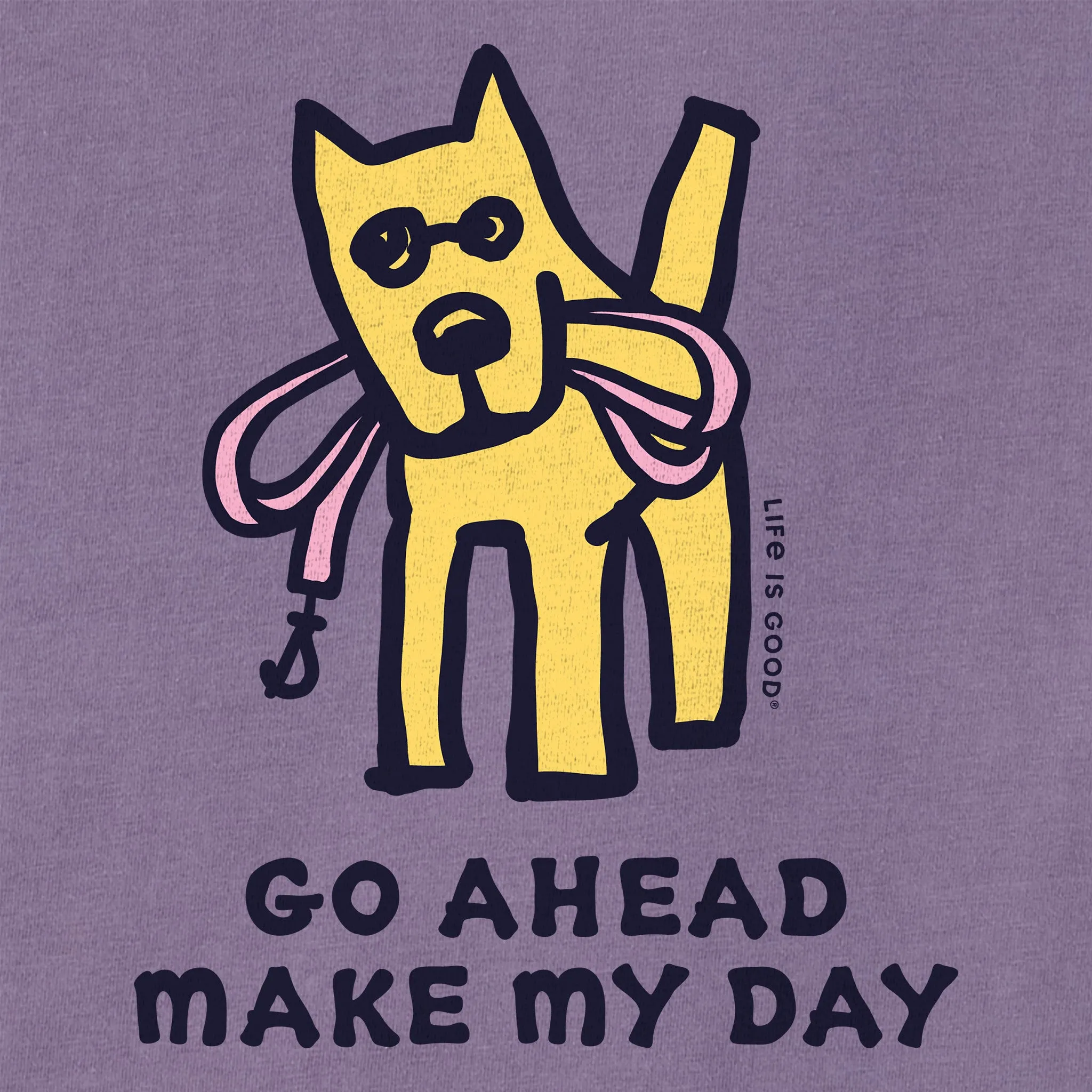 Women's Go Ahead Make My Day Short Sleeve Crusher Tee Life is Good