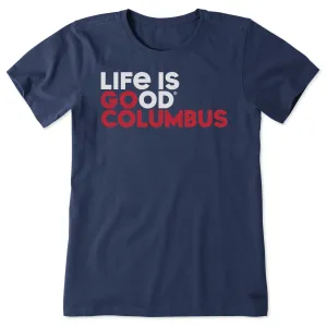Women's Go Columbus Short Sleeve Crusher Tee Life is Good