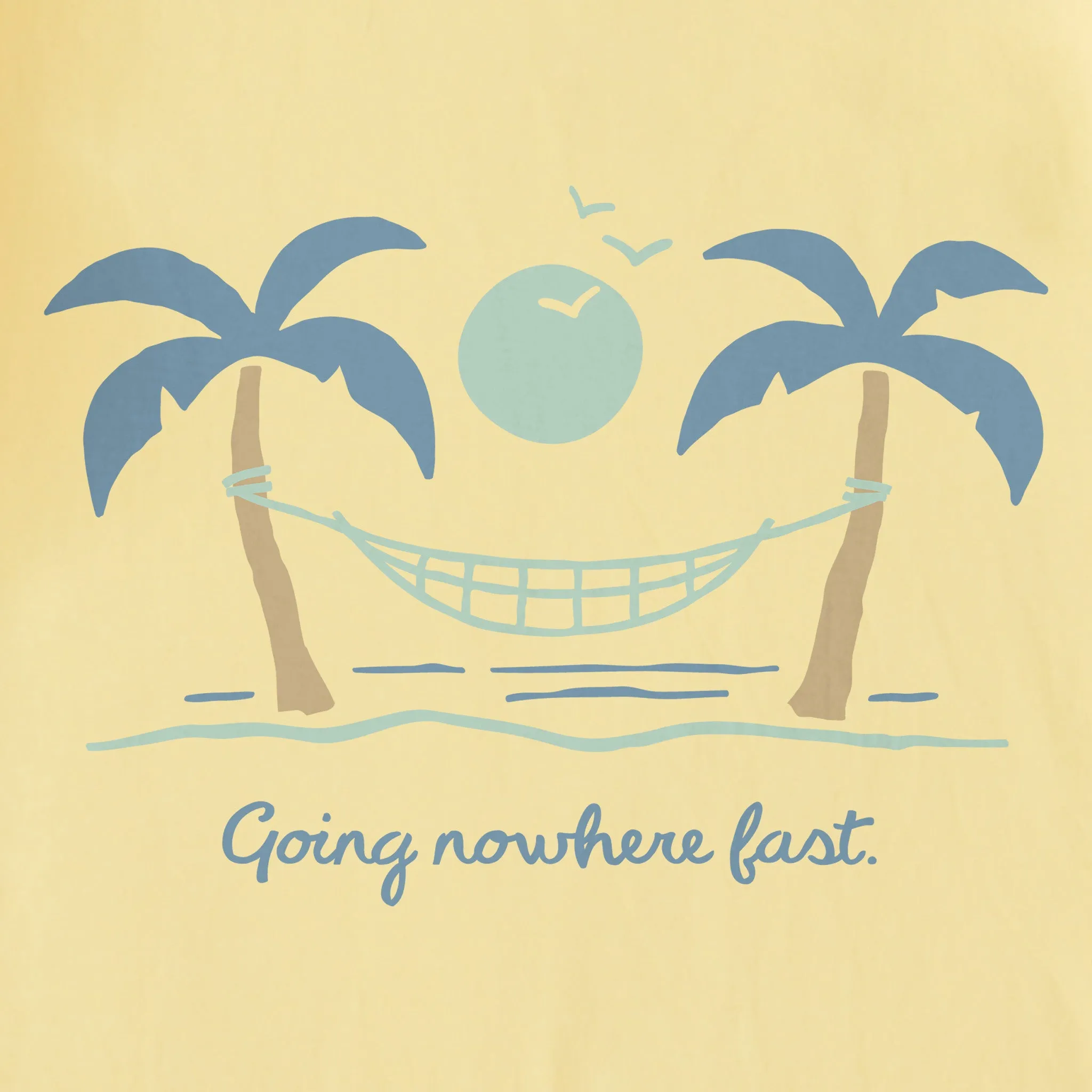 Women's Going Nowhere Fast Short Sleeve Crusher Tee Life is Good