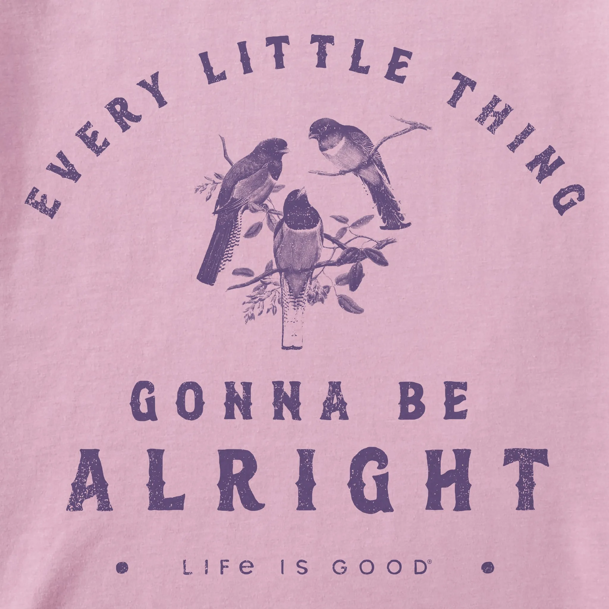 Women's Gonna Be Alright Short Sleeve Tee Life is Good