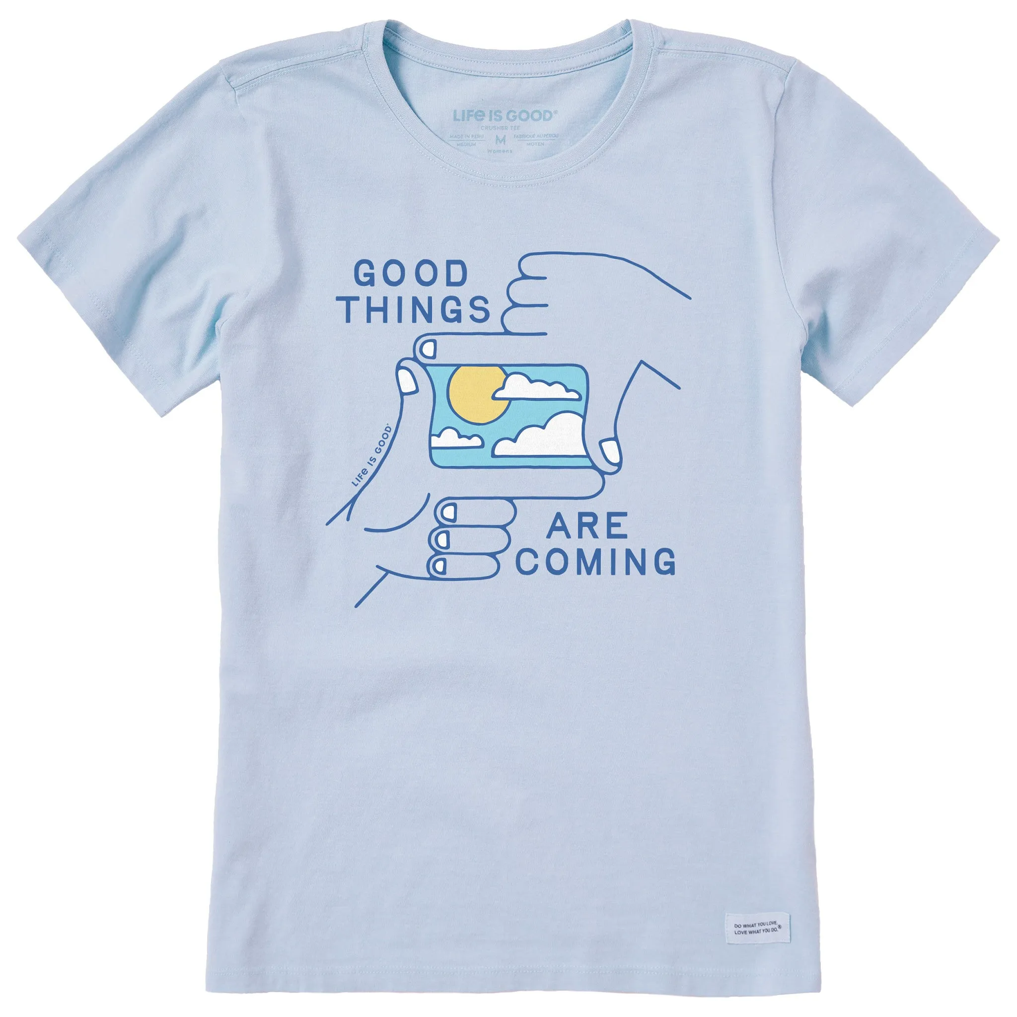 Women's Good Things are Coming Hands Short Sleeve Crusher Tee Life is Good
