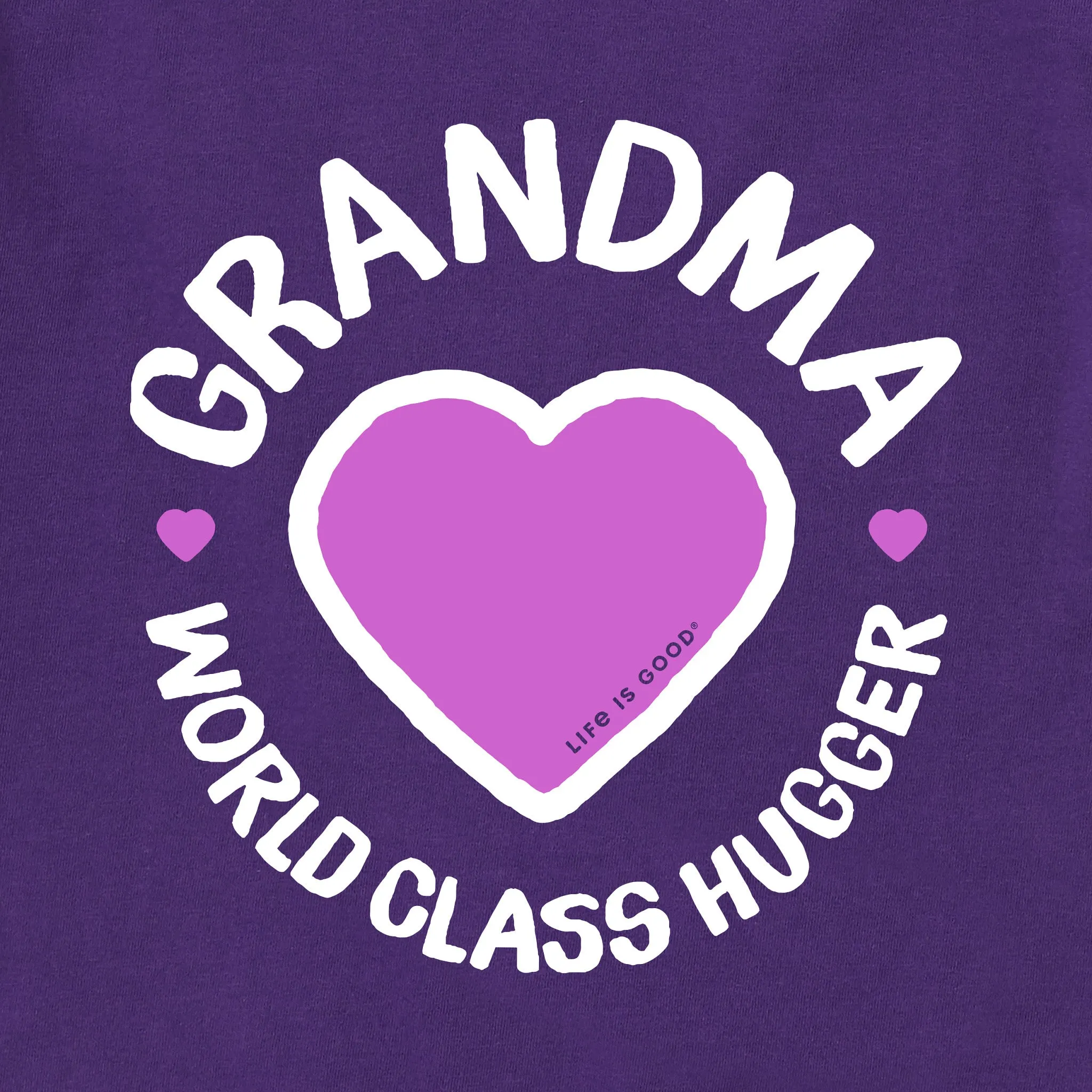 Women's Grandma World Class Hugger Short Sleeve Tee Life is Good