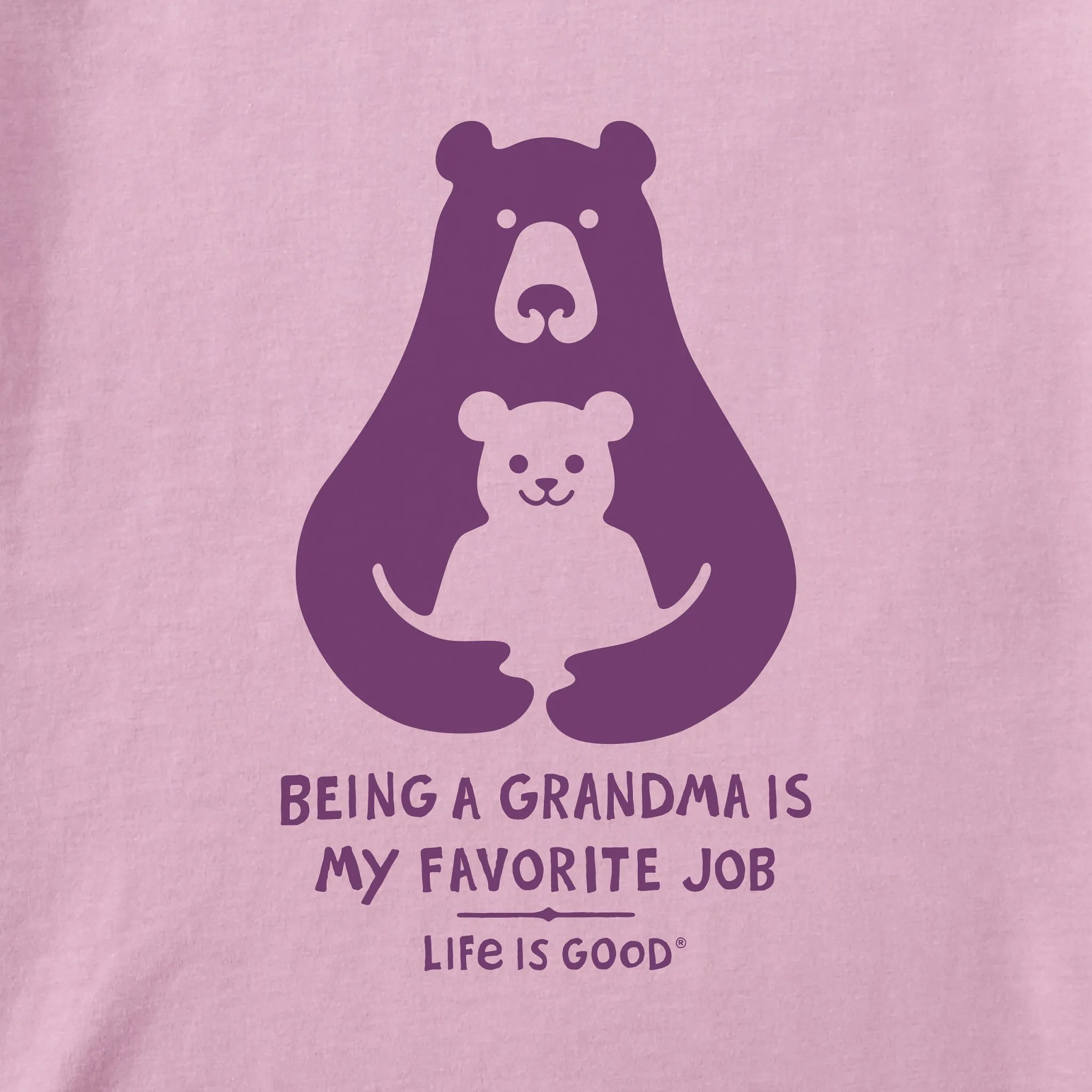 Women's Grandma's Fave Short Sleeve Crusher Tee Life is Good