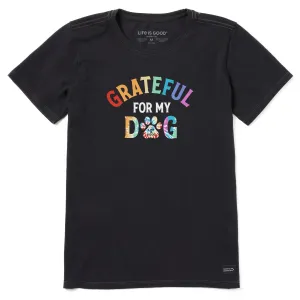 Women's Grateful for my Dog Tie Dye Short Sleeve Tee Life is Good