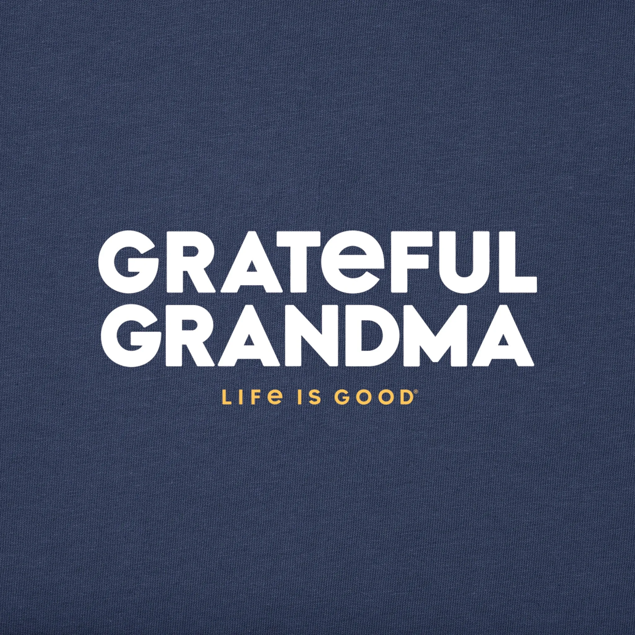 Women's Grateful Grandma Short Sleeve Crusher Tee Life is Good