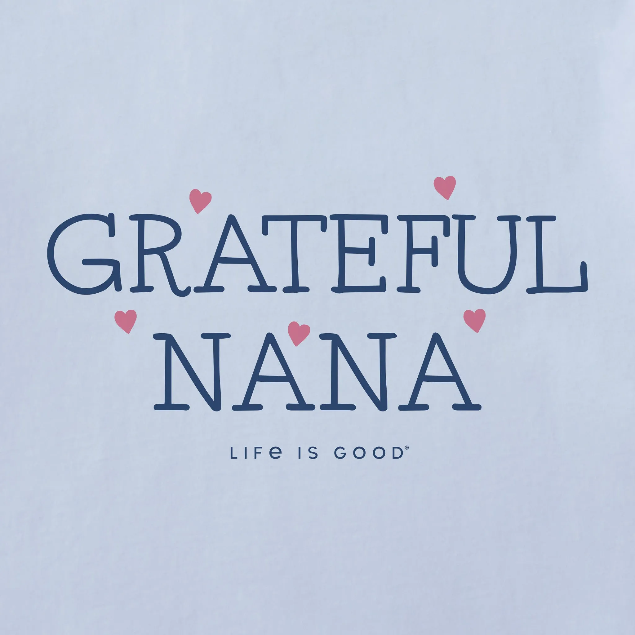 Women's Grateful Nana Short Sleeve Crusher Vee Life is Good