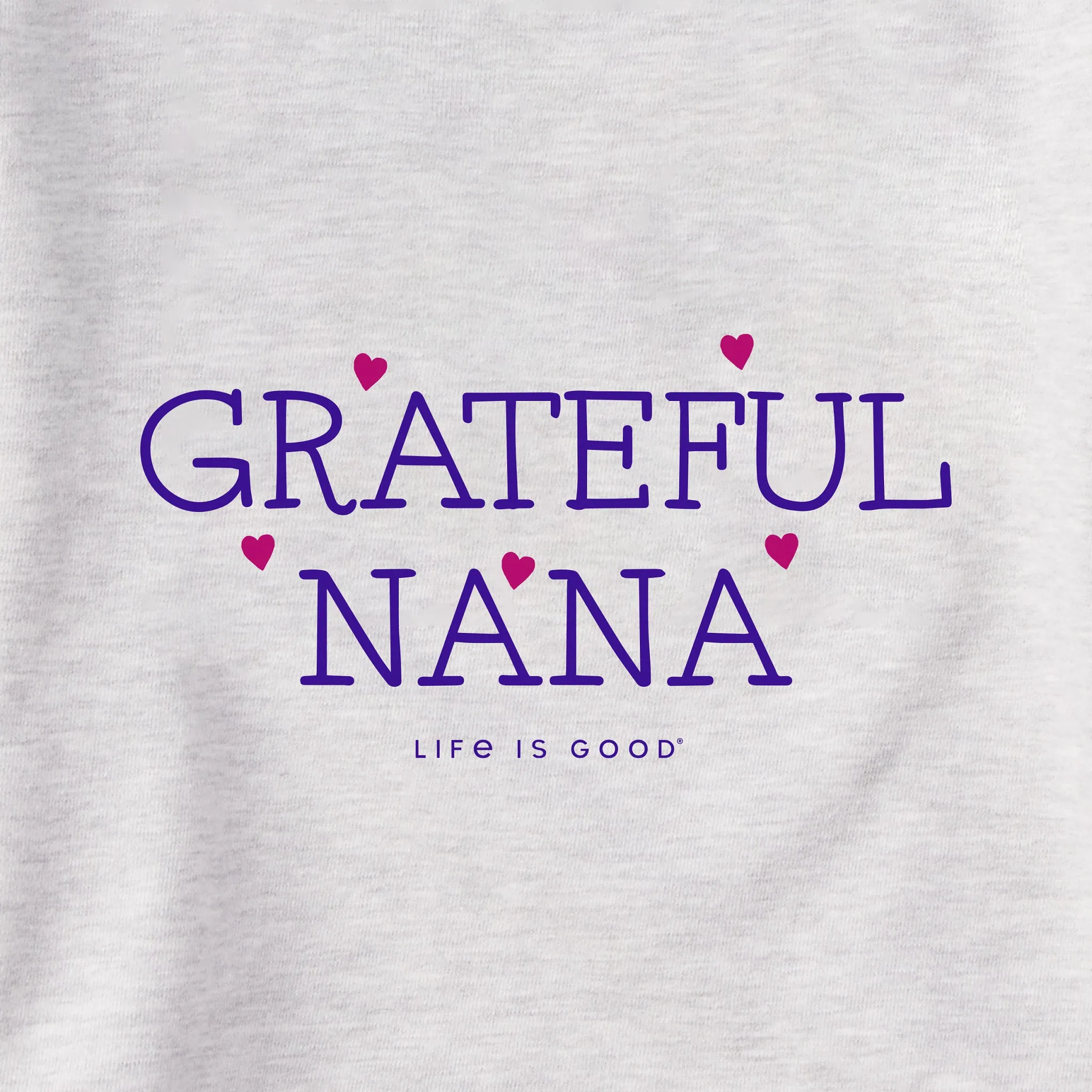 Women's Grateful Nana Simply True Crew Life is Good