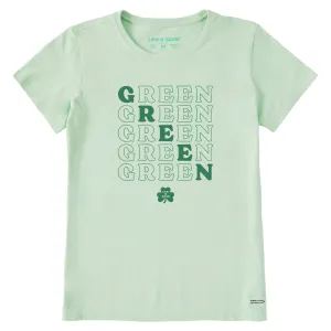 Women's Green Short Sleeve Crusher Tee Life is Good