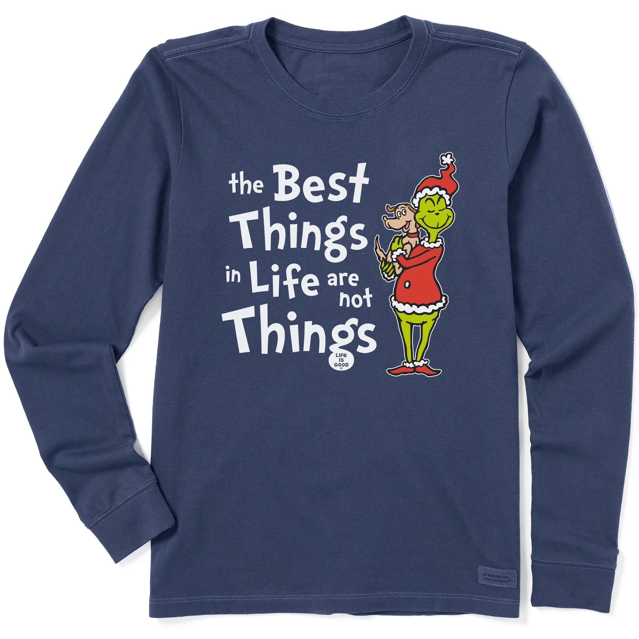 Women's Grinch and Max The Best Things Long Sleeve Crusher Tee Life is Good