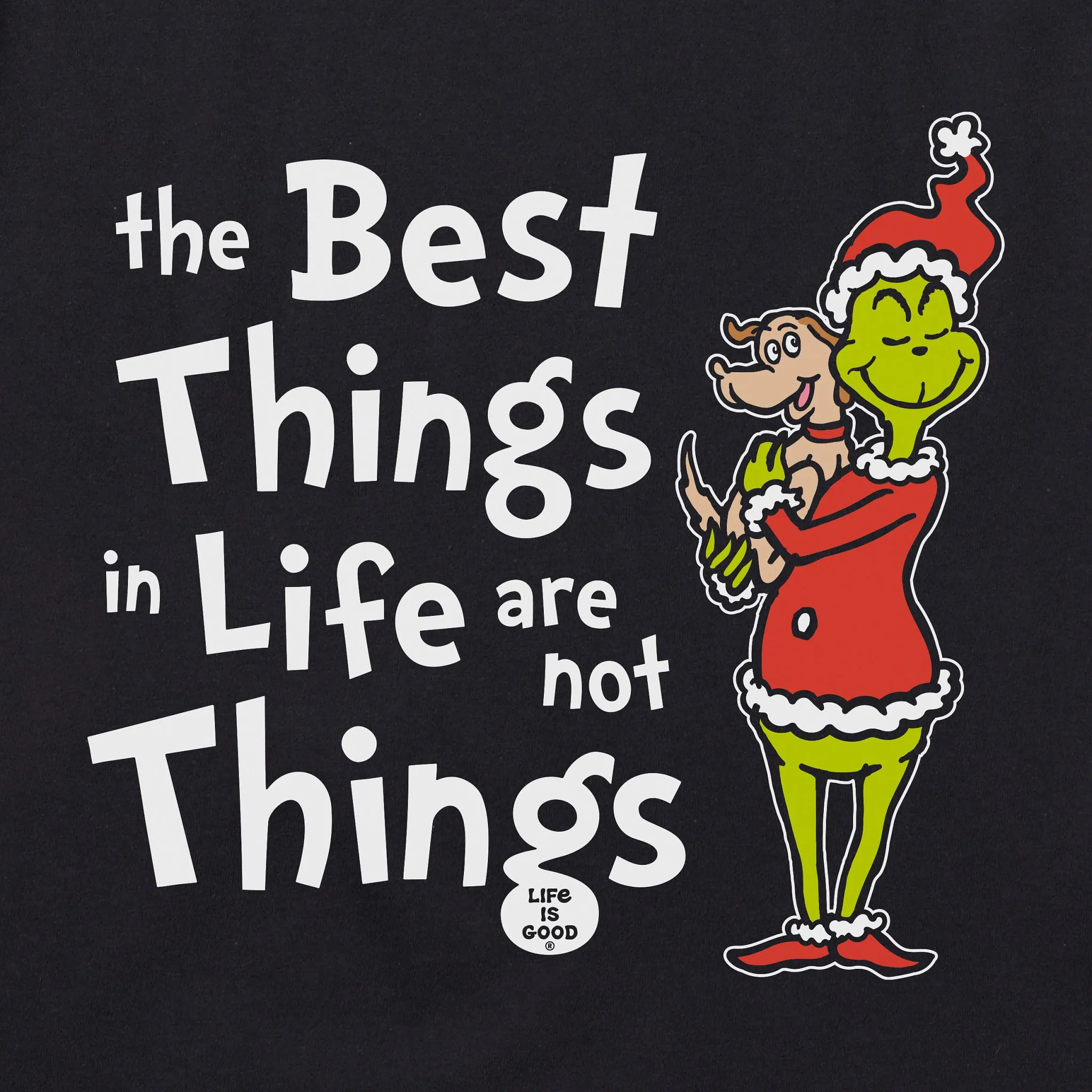 Women's Grinch and Max The Best Things Long Sleeve Crusher Vee Life is Good