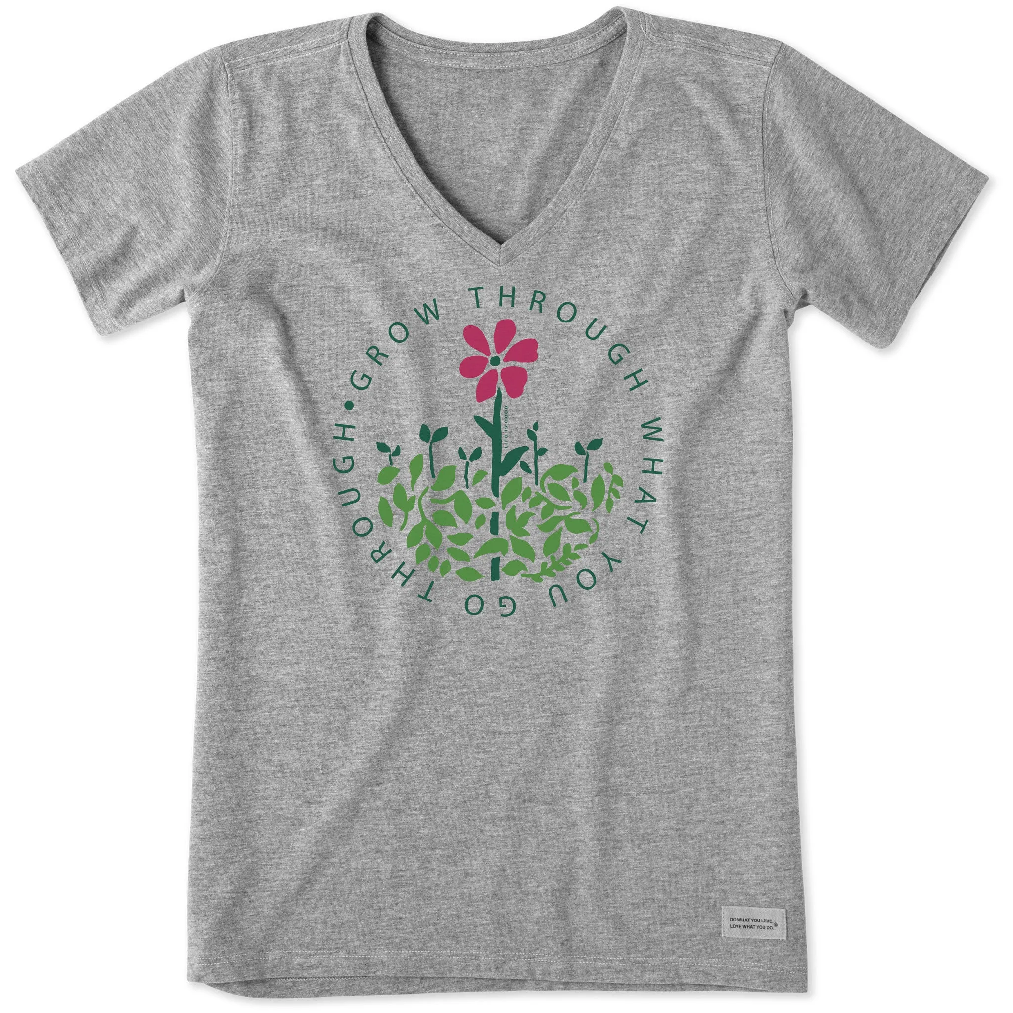 Women's Grow Through What you Go Through Short Sleeve Crusher Vee Life is Good