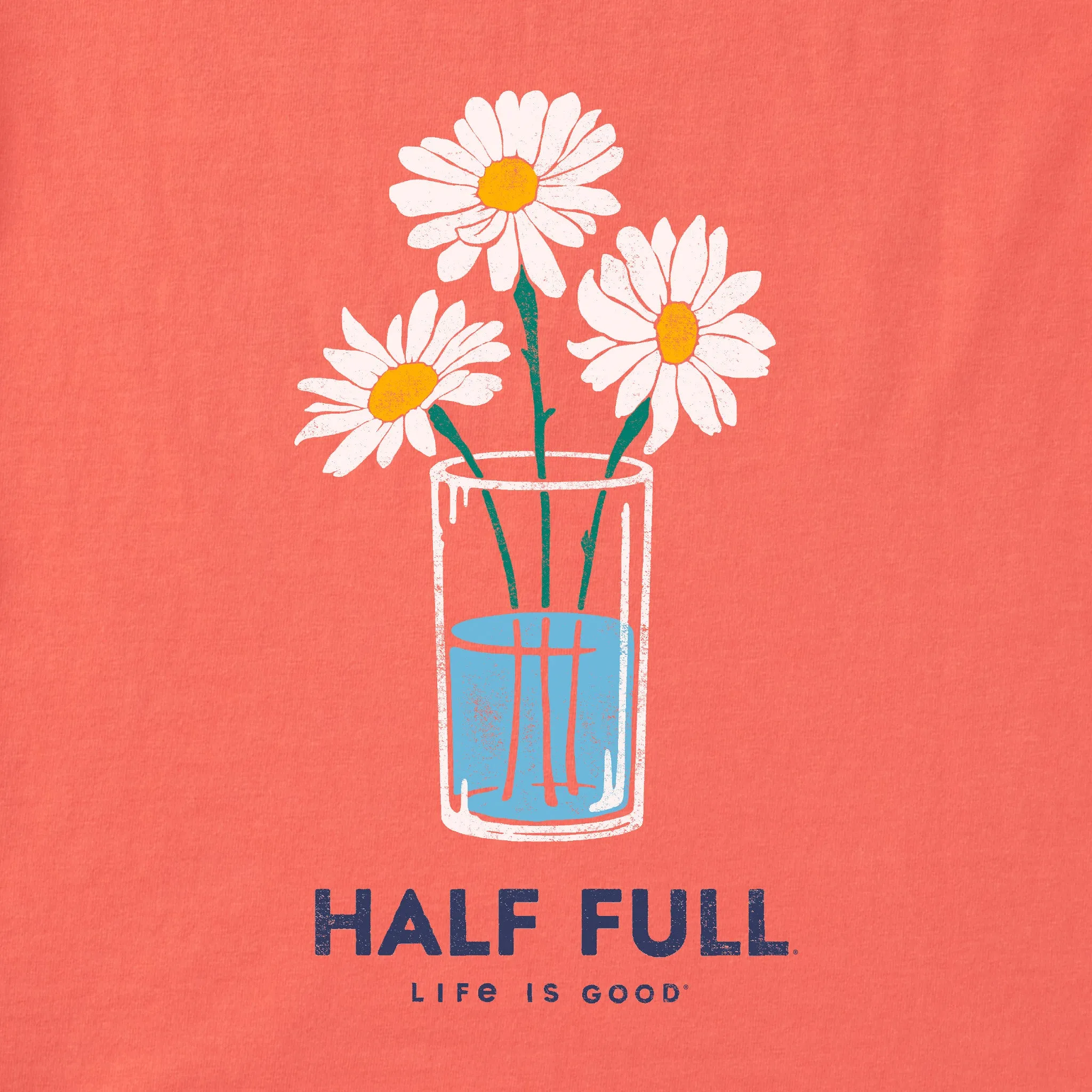 Women's Half Full Daisy Trio Short Sleeve Vee Life is Good