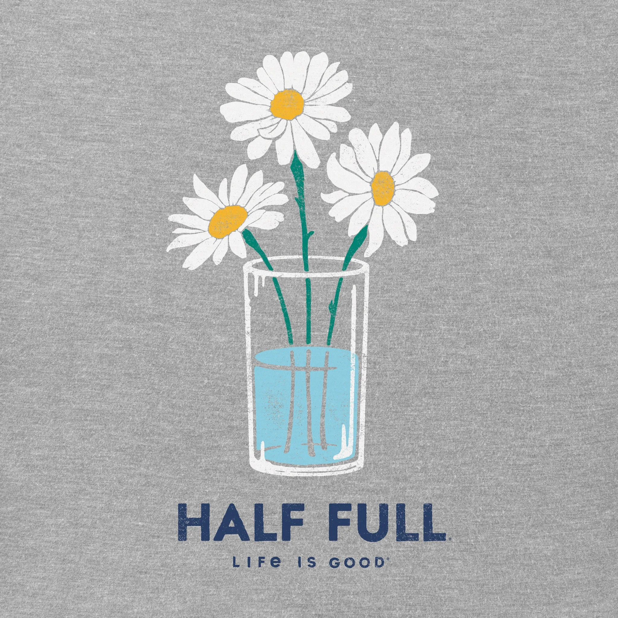 Women's Half Full Daisy Trio Short Sleeve Vee Life is Good