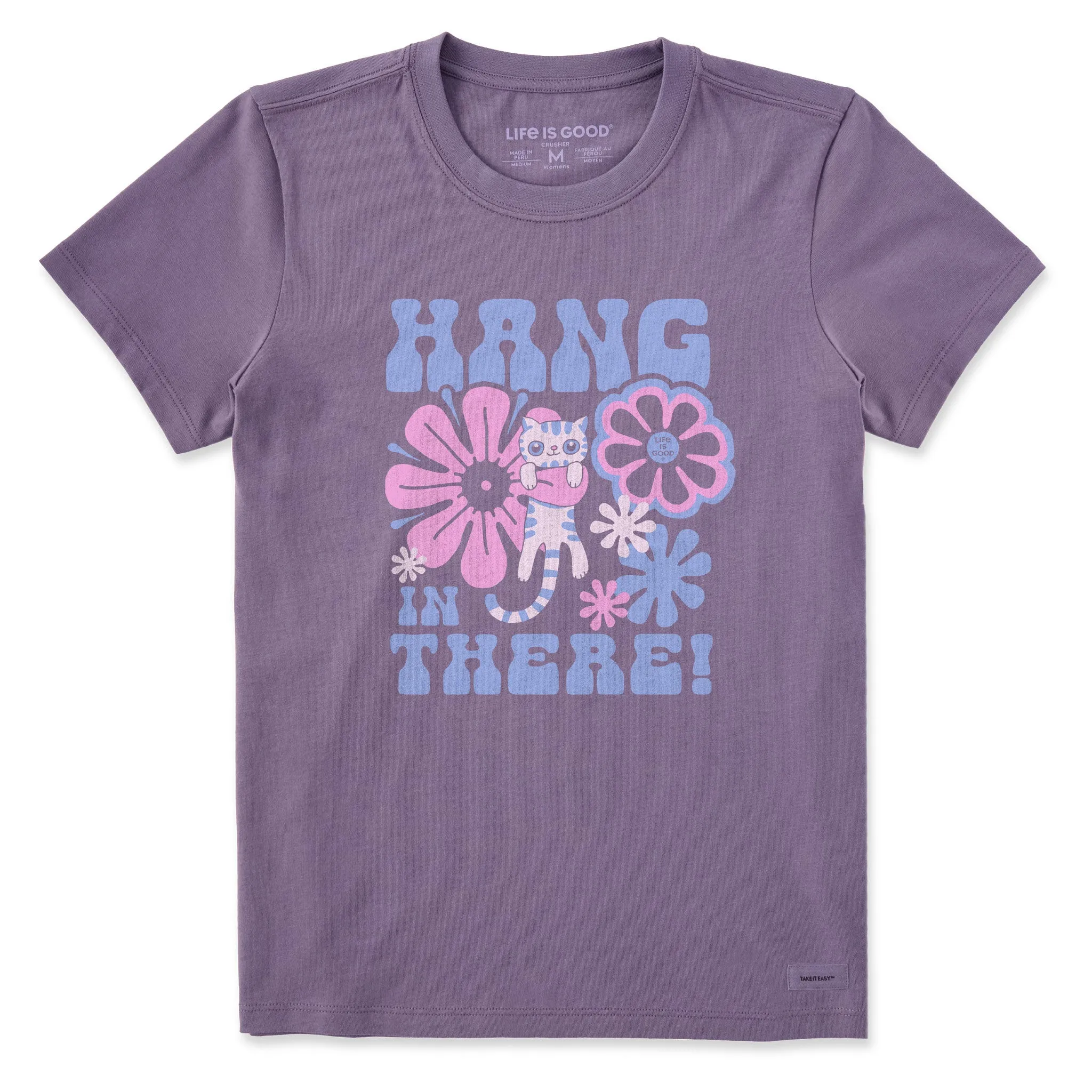 Women's Hang in There Cat Short Sleeve Crusher Tee Life is Good