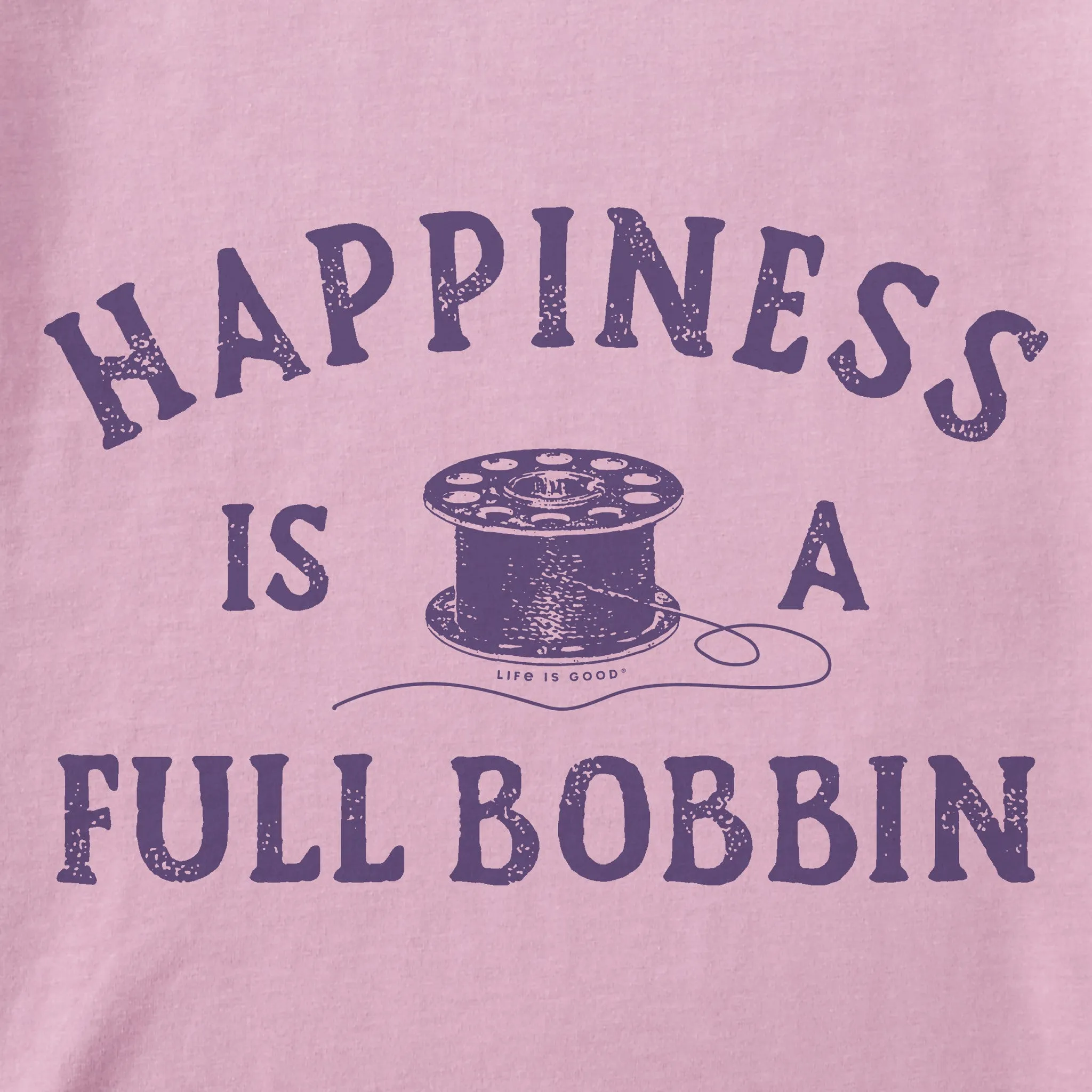 Women's Happiness is a Full Bobbin Short Sleeve Vee Life is Good