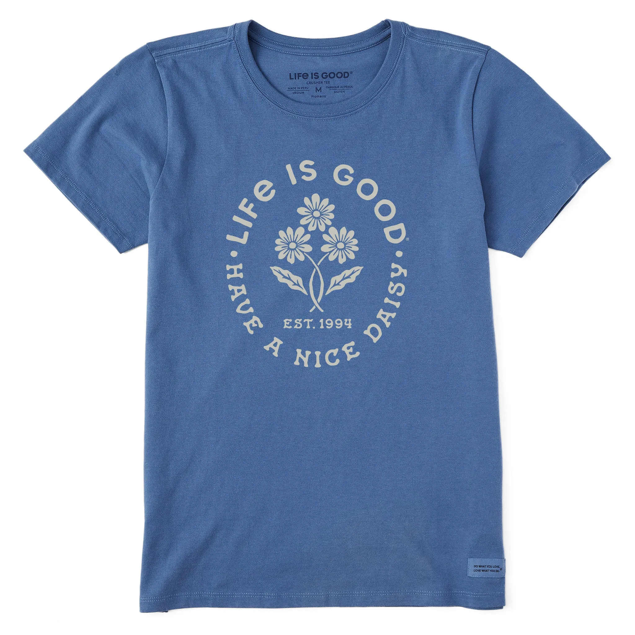 Women's Have a Nice Daisy Daisies Short Sleeve Tee Life is Good