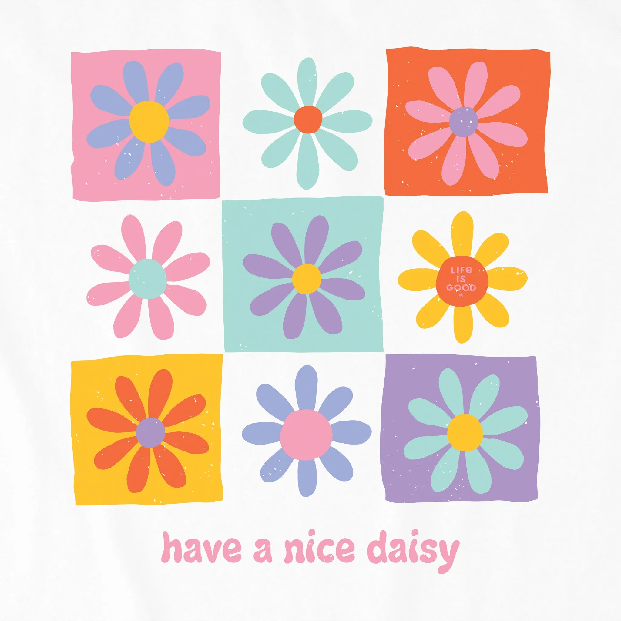 Women's Have a Nice Daisy Squares Simply True Crew Life is Good