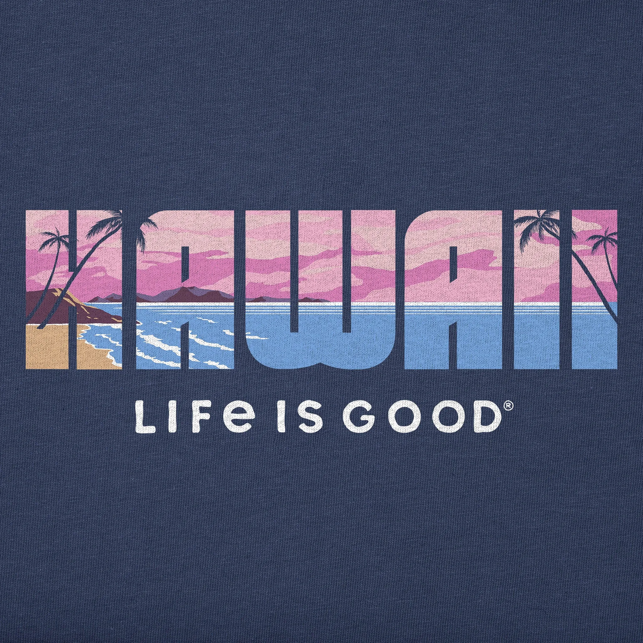 Women's Hawaii Beach Scene Short Sleeve Crusher Vee Life is Good