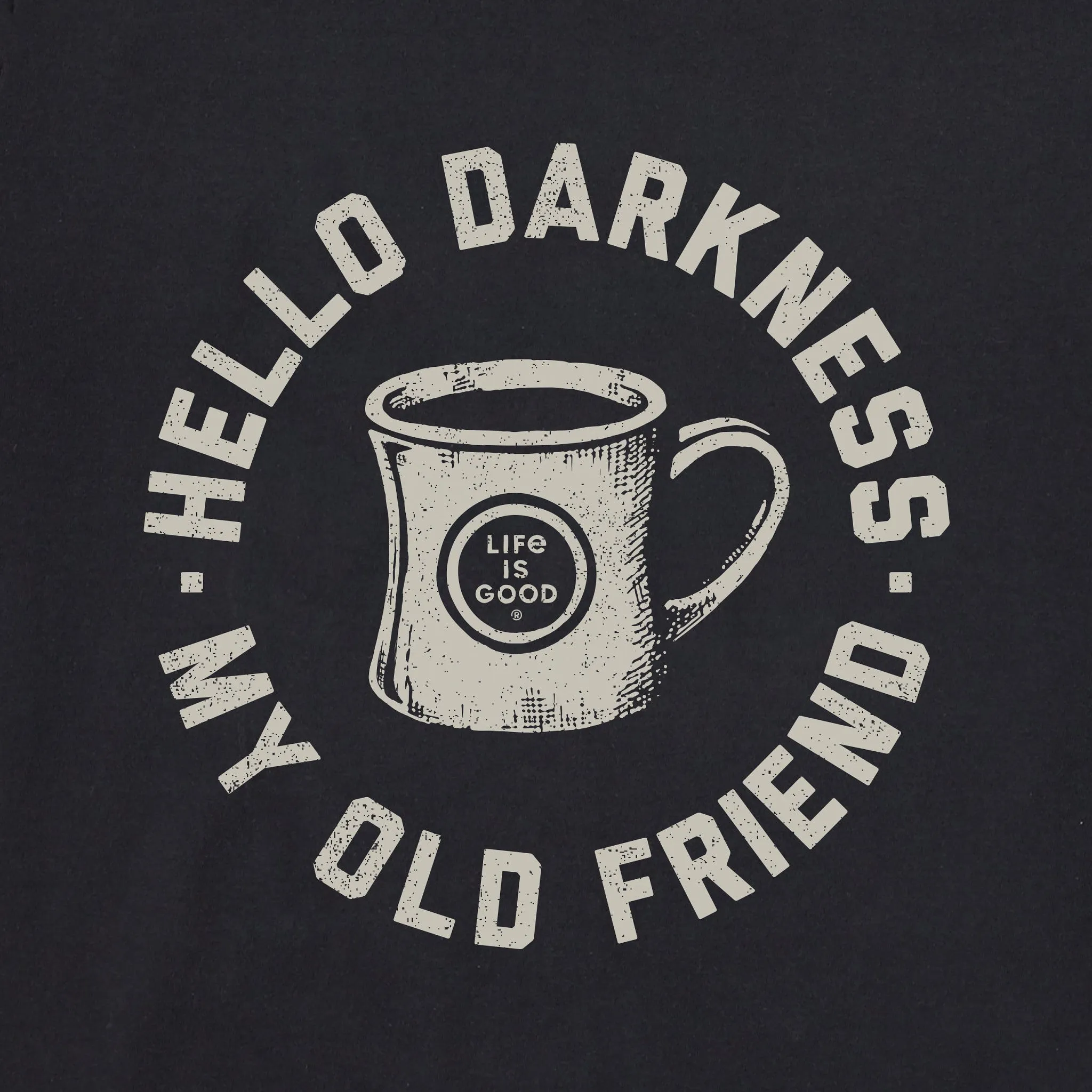Women's Hello Darkness My Old Friend Short Sleeve Tee Life is Good