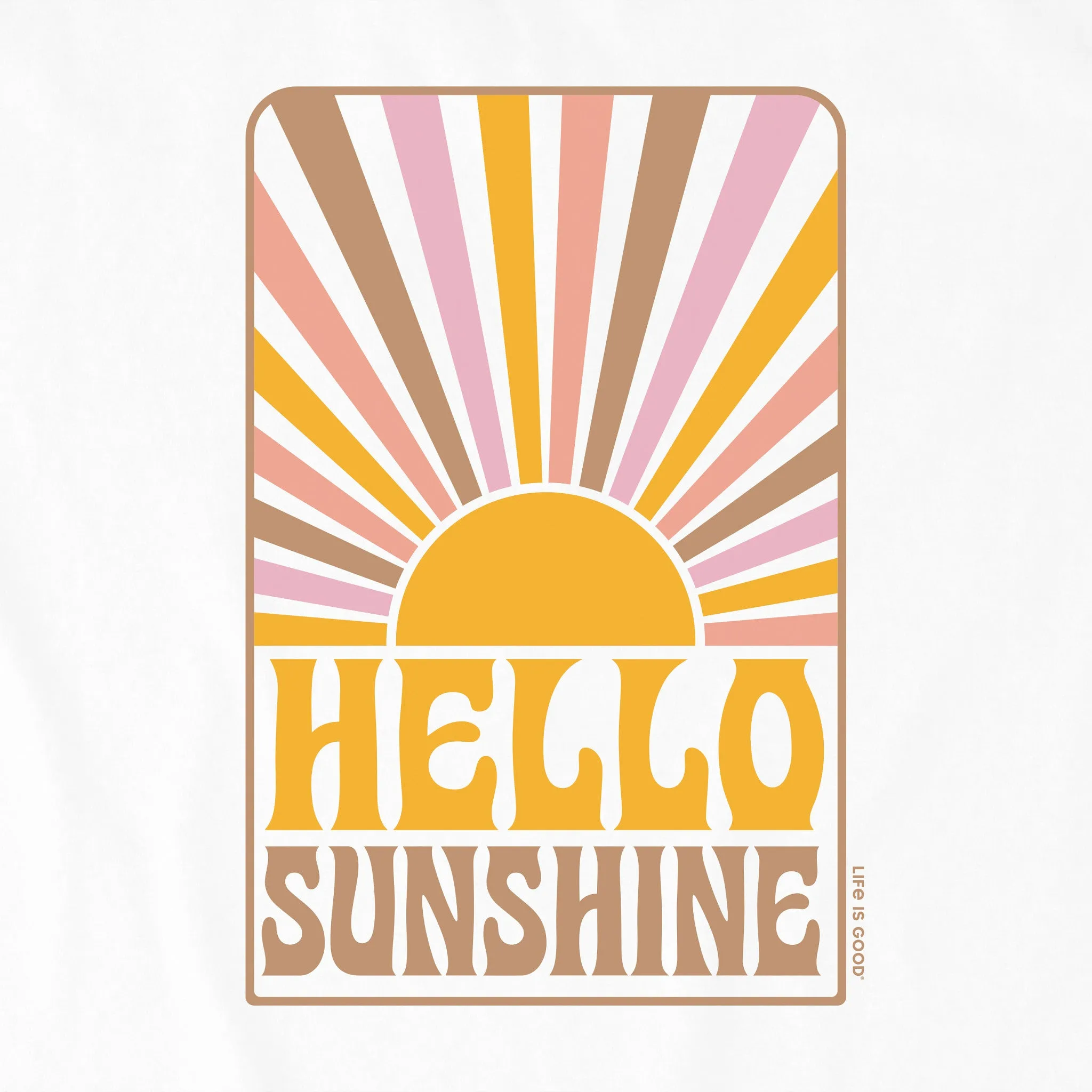 Women's Hello Sunshine Retro Simply True Crew Life is Good