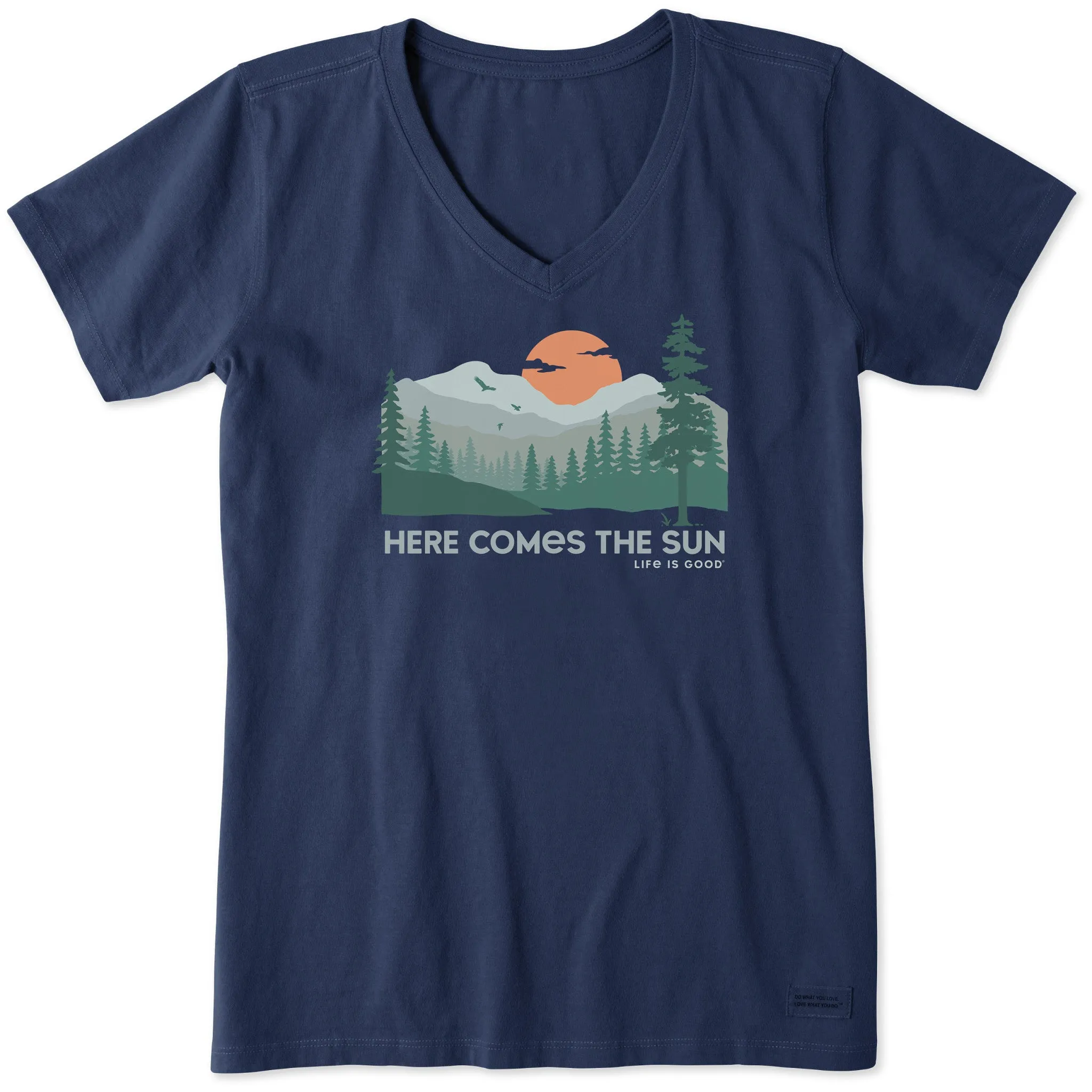 Women's Here Comes the Sun Evergreens Short Sleeve Crusher Vee Life is Good